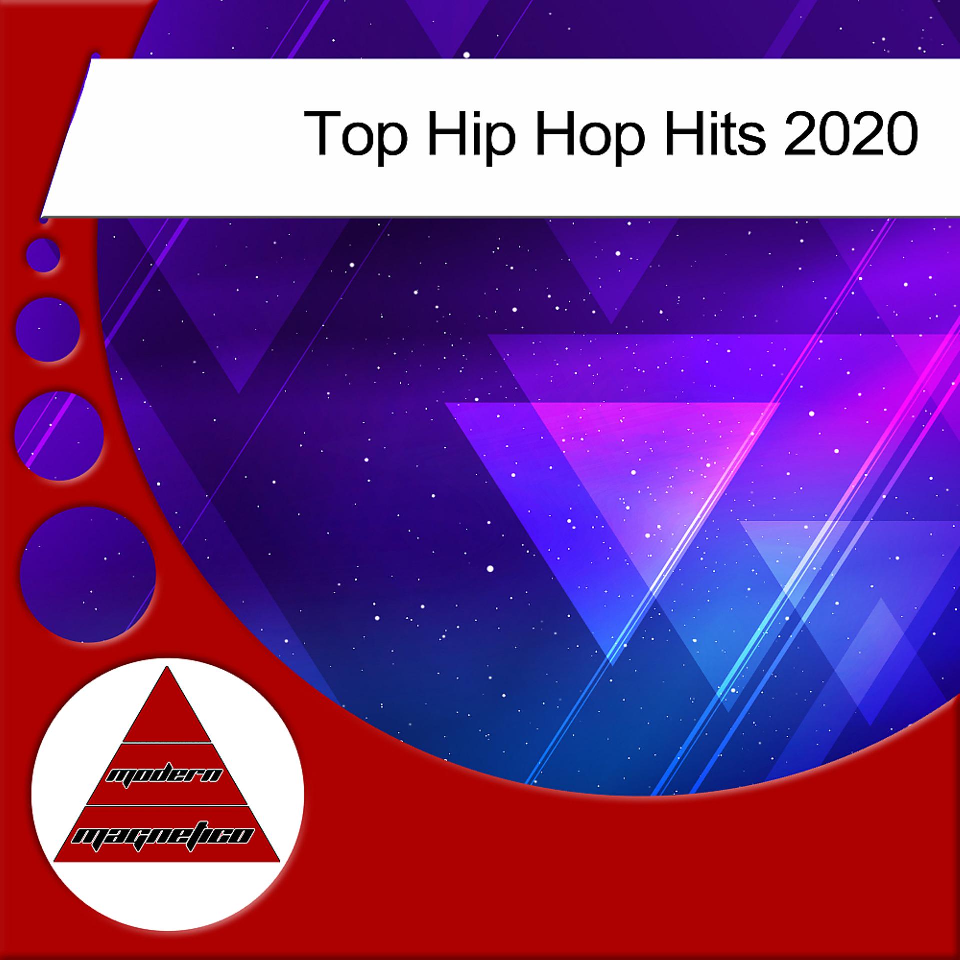 Постер альбома Top Hip Hop Hits 2020