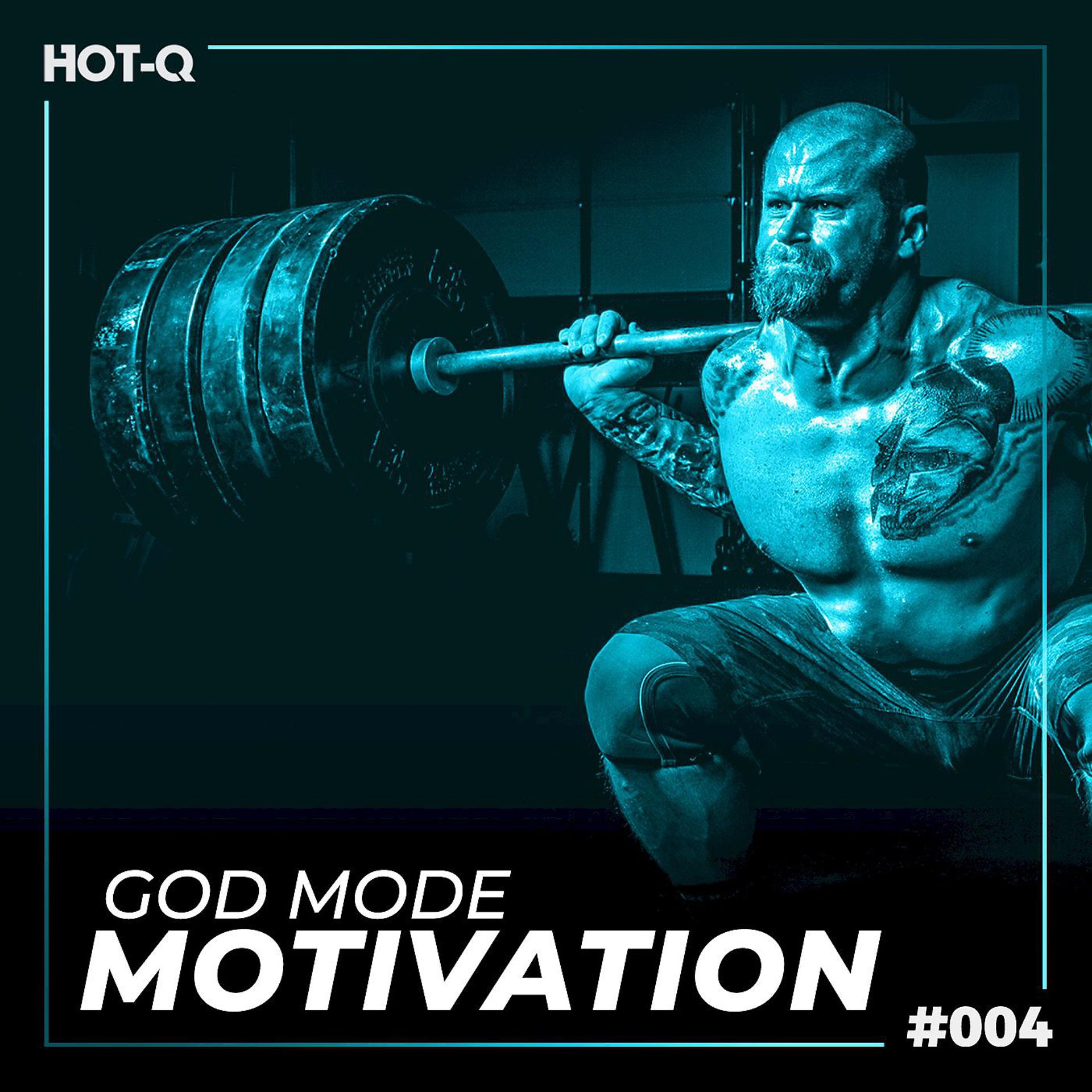 Постер альбома God Mode Motivation 004