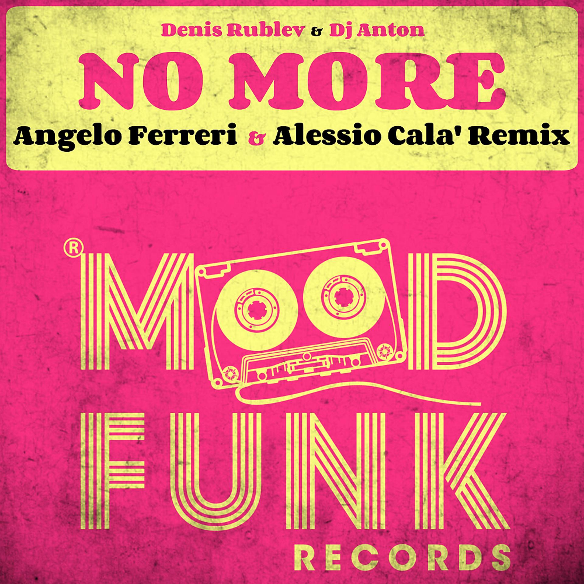 Постер альбома No More (Angelo Ferreri & Alessio Cala' Remix)
