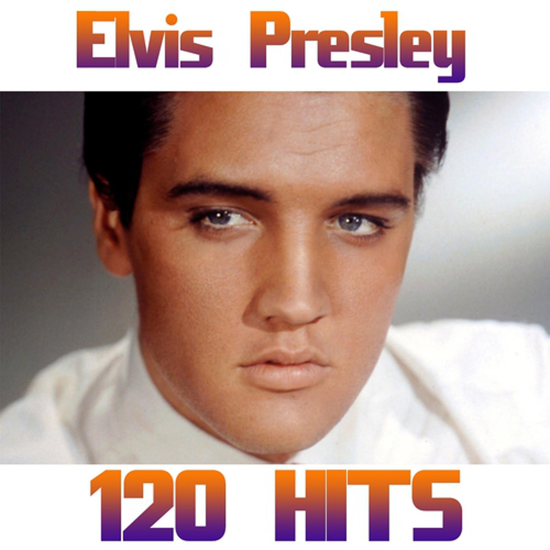 Постер альбома 120 Hits Elvis Presley