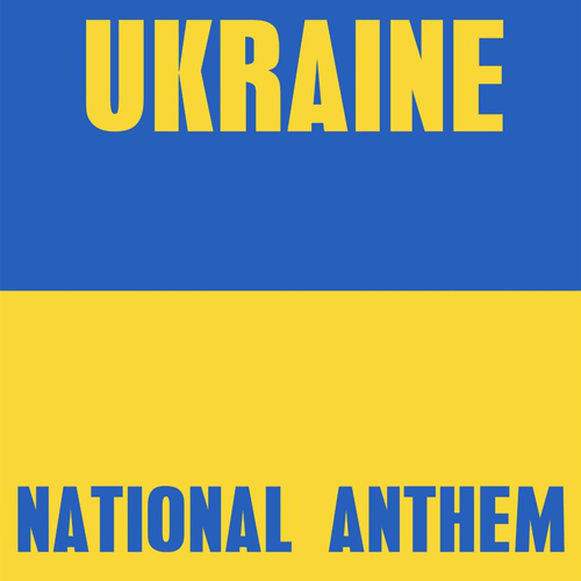 Постер альбома Ukraine National Anthem