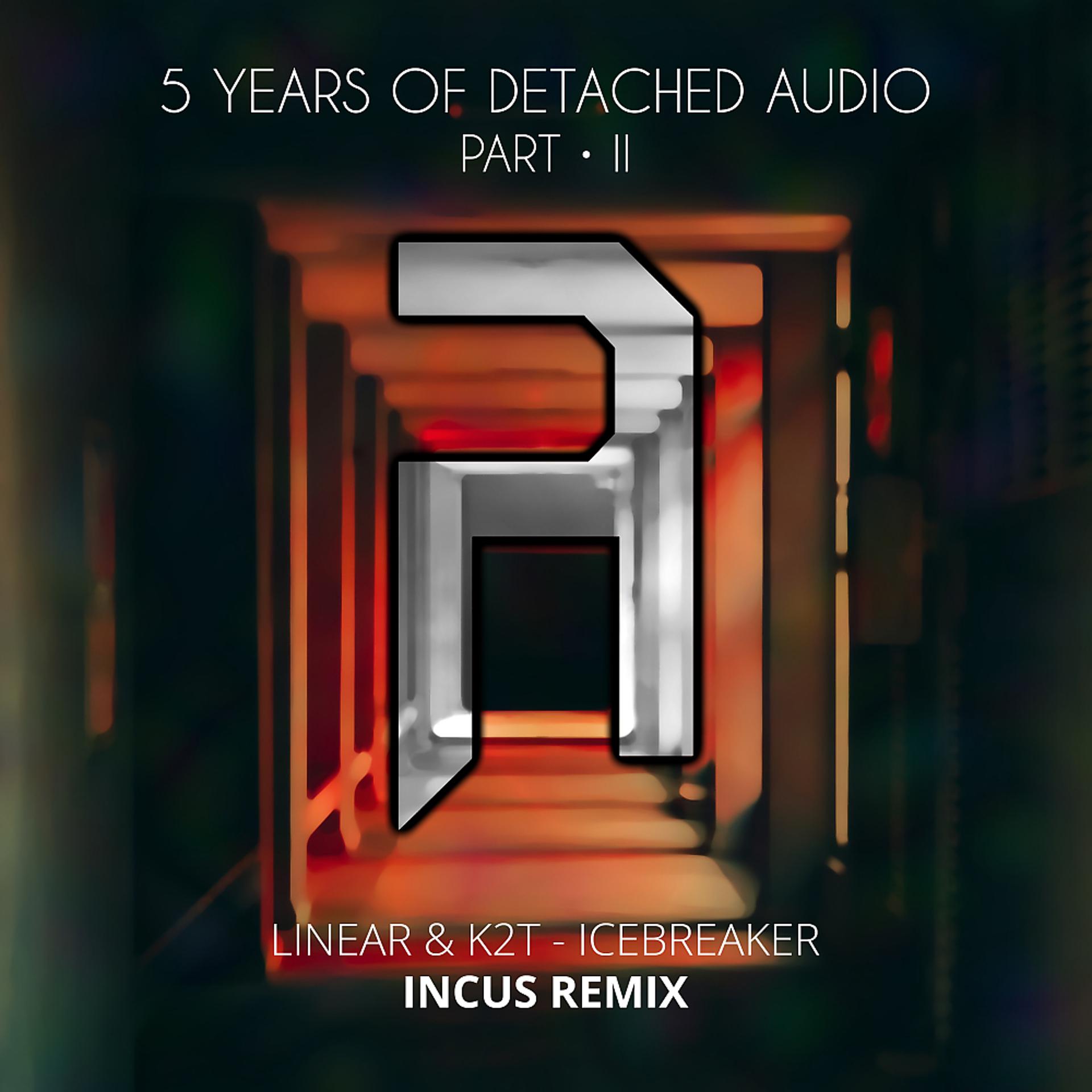 Постер альбома Icebreaker (Incus Remix)