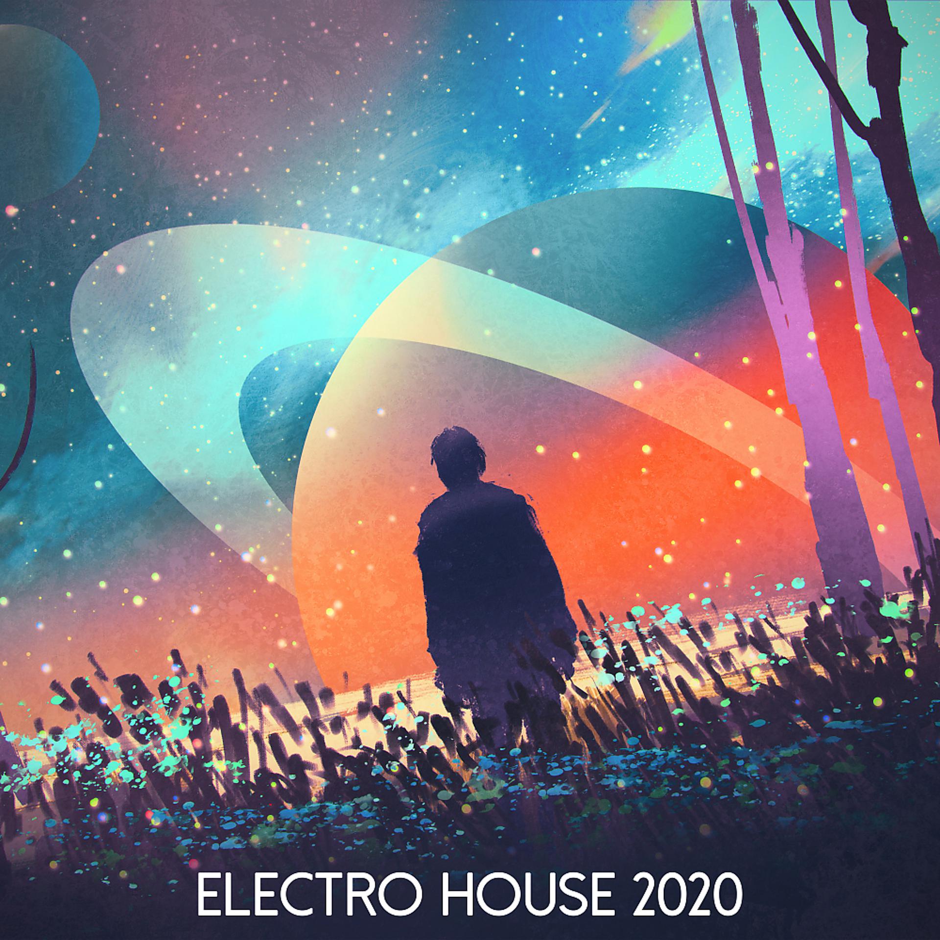 Постер альбома Electro House 2020