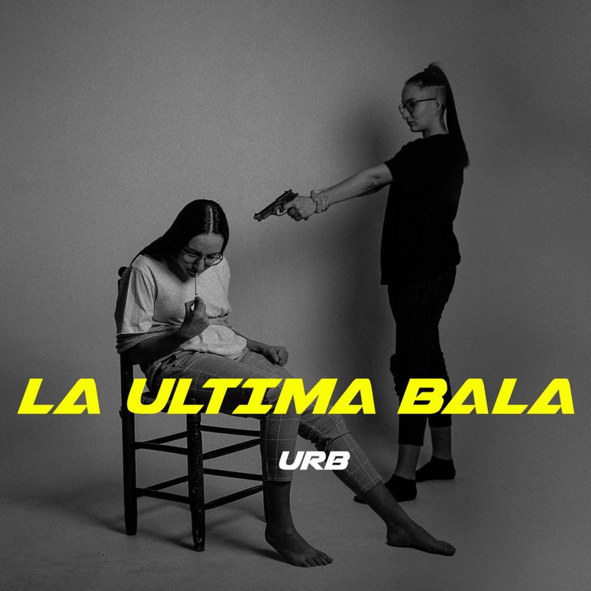 Постер альбома La Última Bala