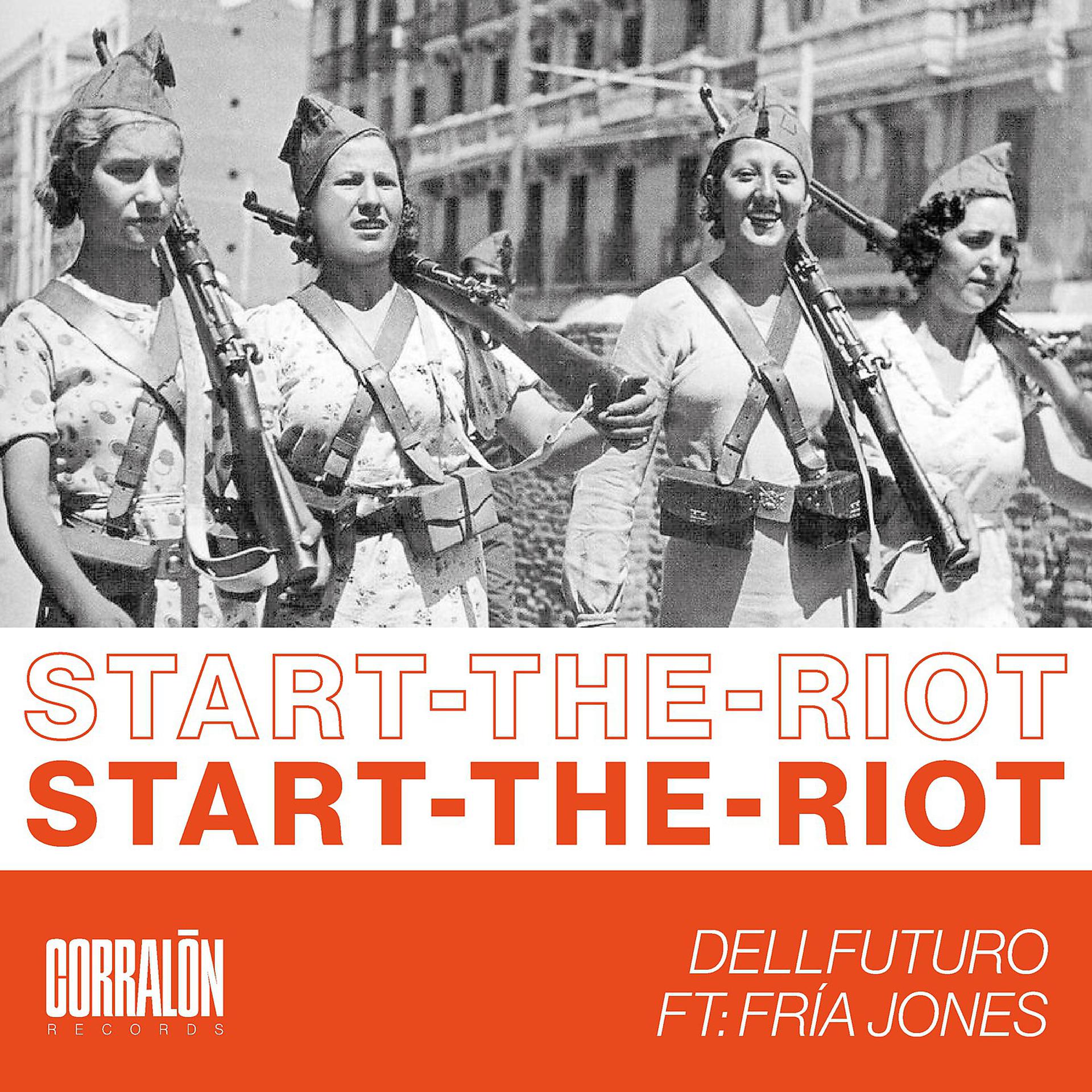 Постер альбома Start the Riot