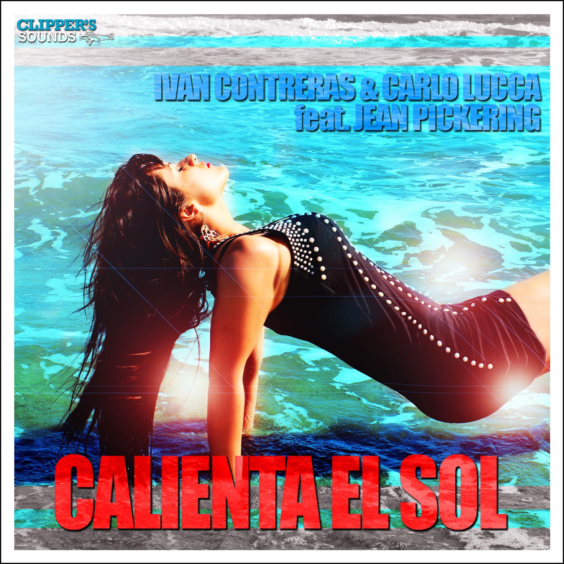 Постер альбома Calienta el Sol