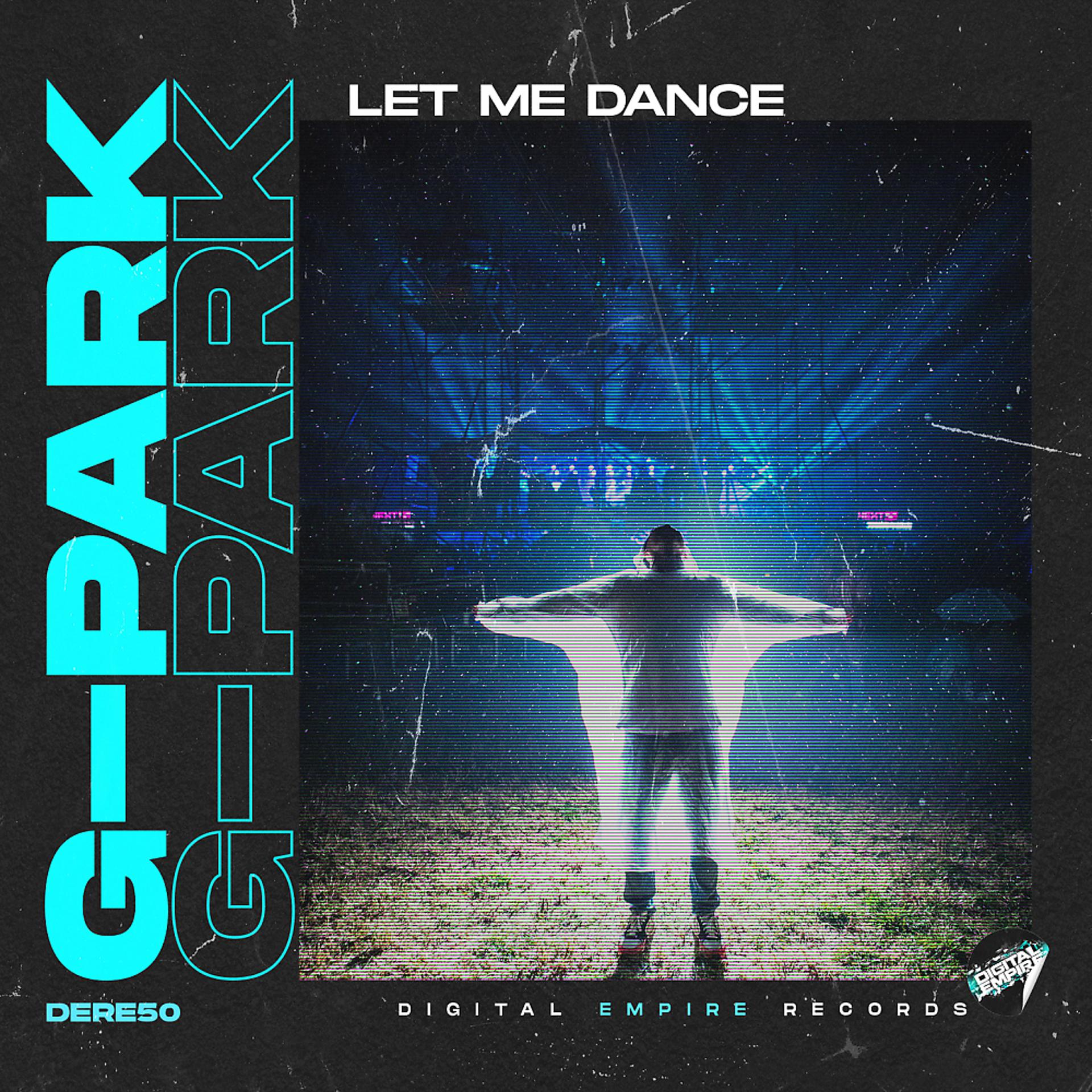 Постер альбома Let Me Dance