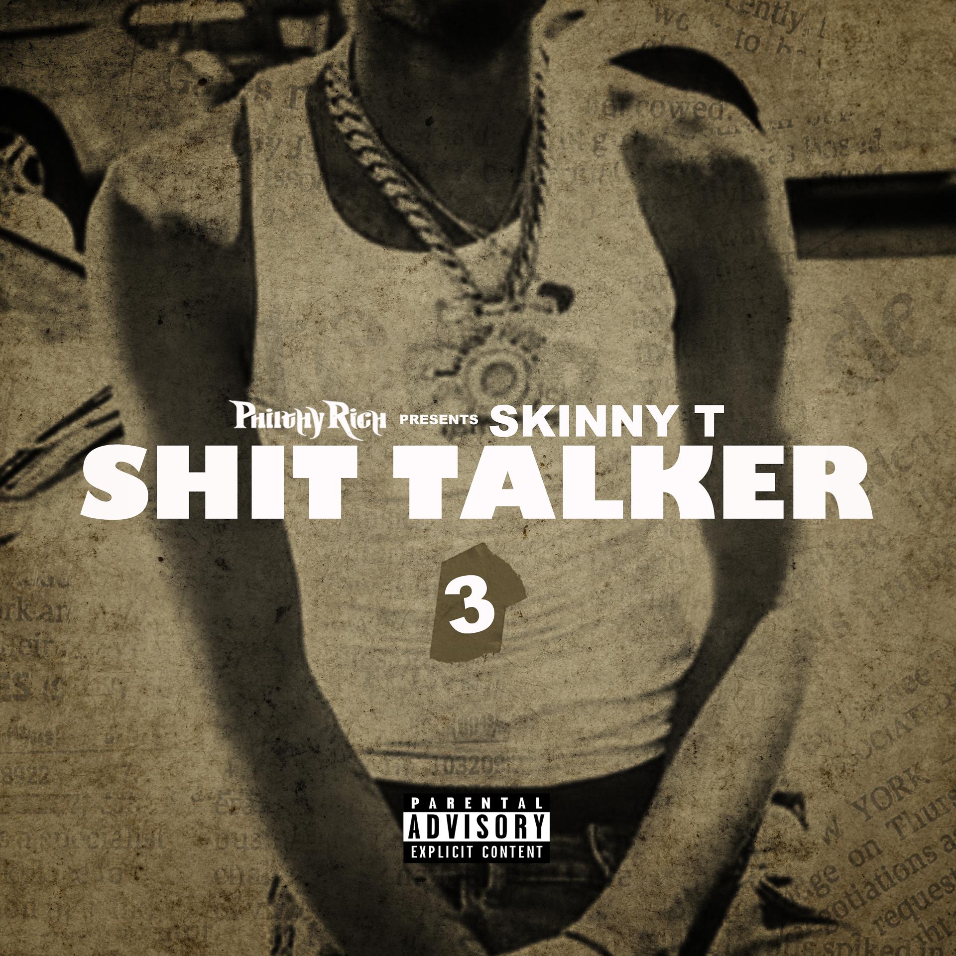 Постер альбома Shit Talker 3
