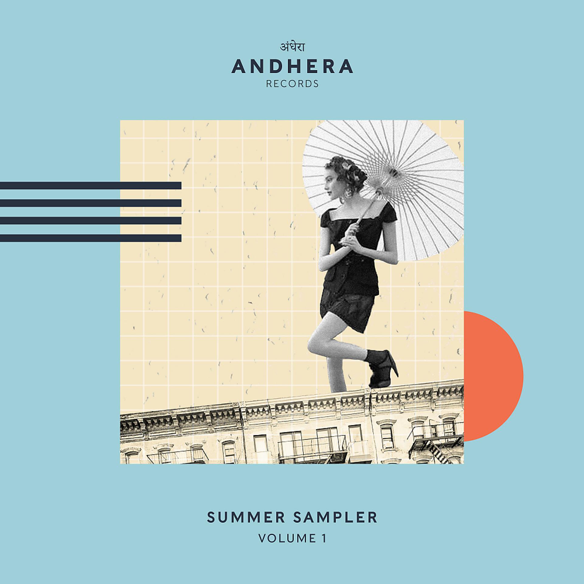 Постер альбома Andhera Records Summer Sampler, Vol. 1