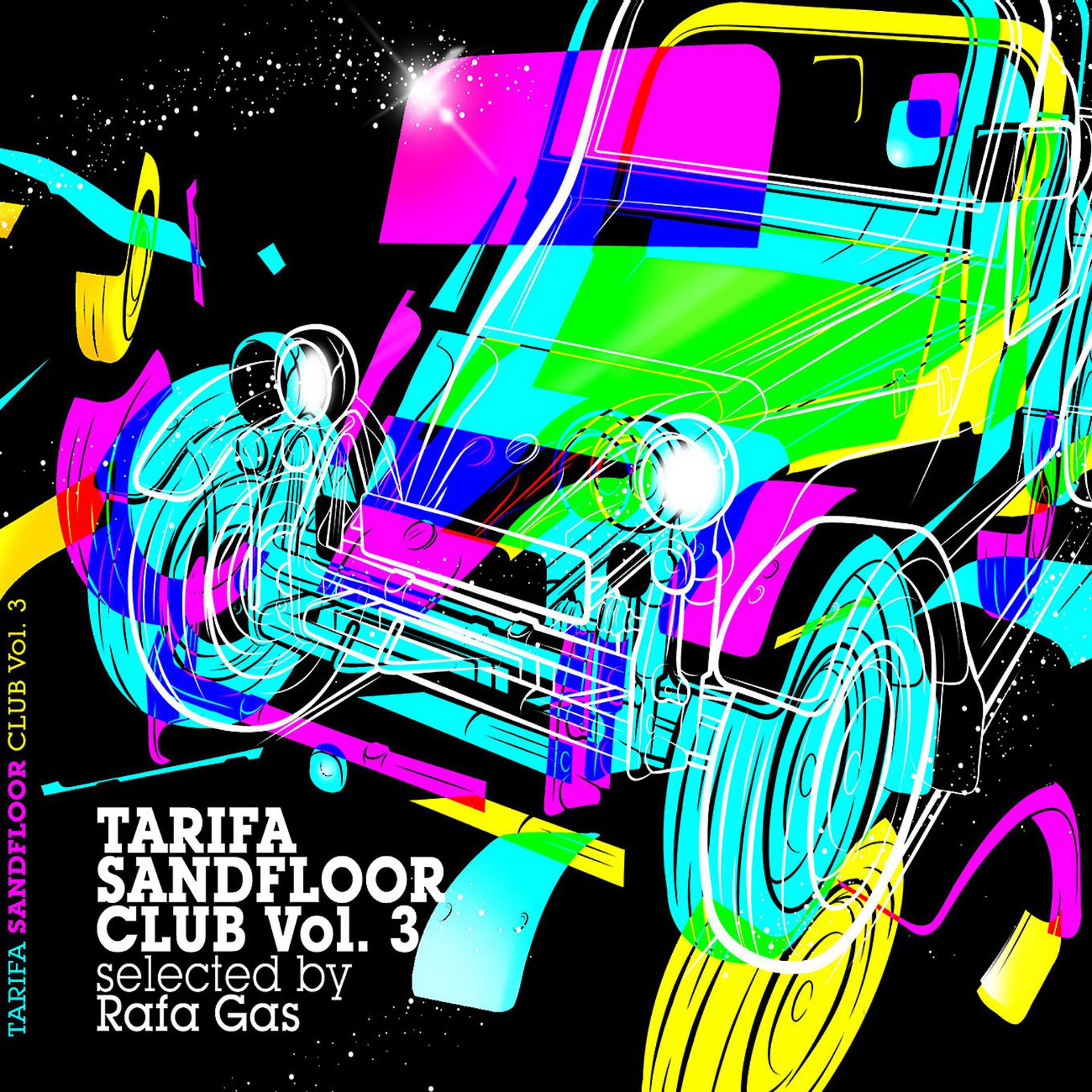 Постер альбома Tarifa Sandfloor Club Vol. 3