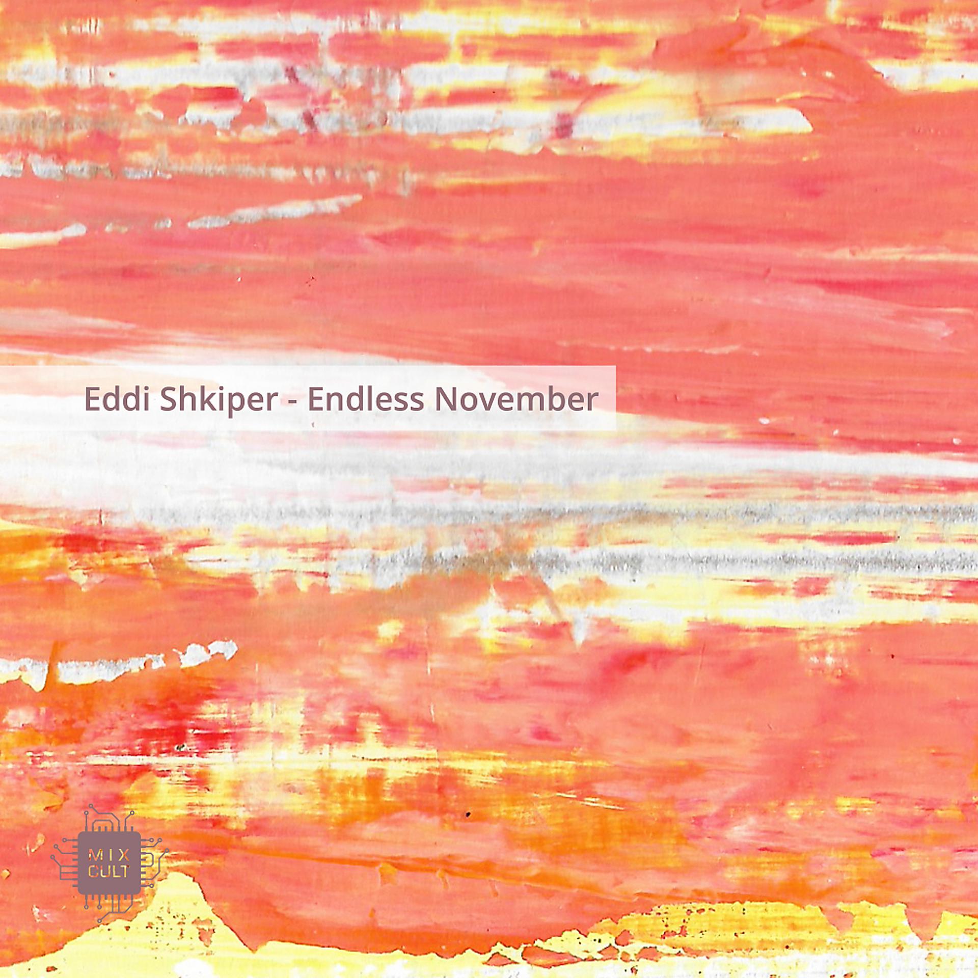 Постер альбома Endless November