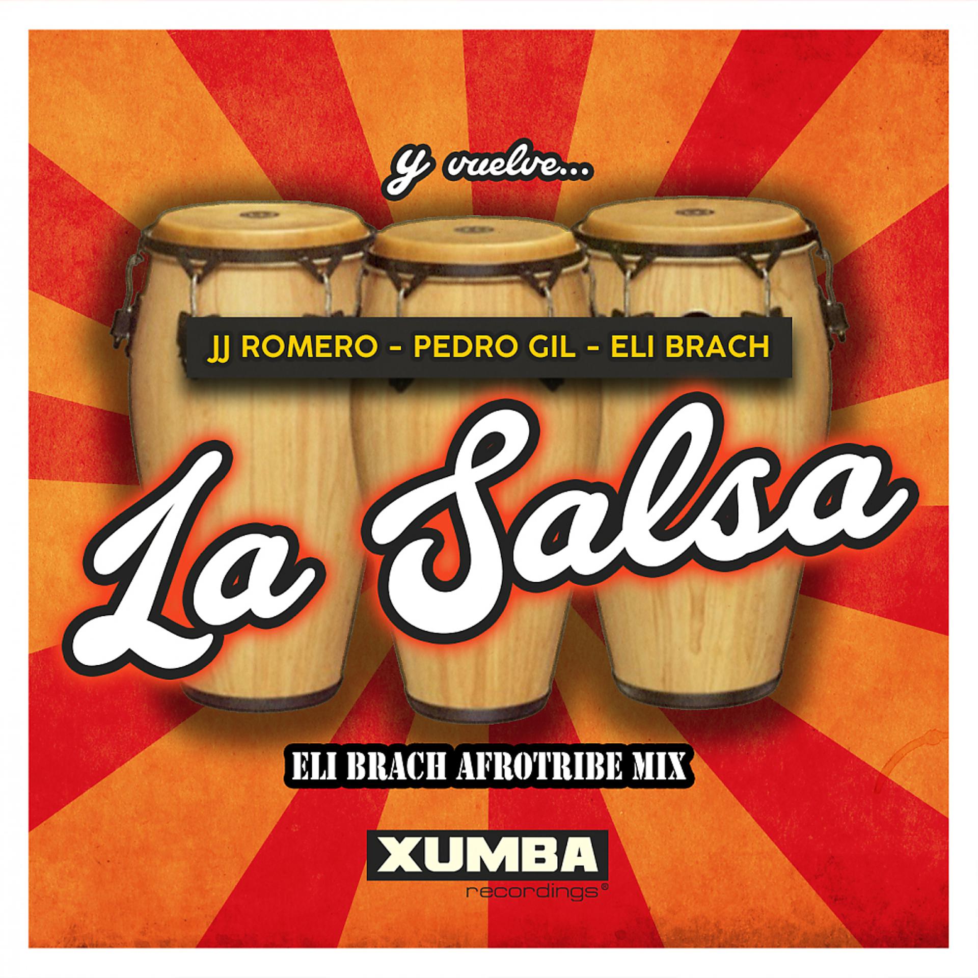 Постер альбома La Salsa (Eli Brach Afro Tribe Mix)