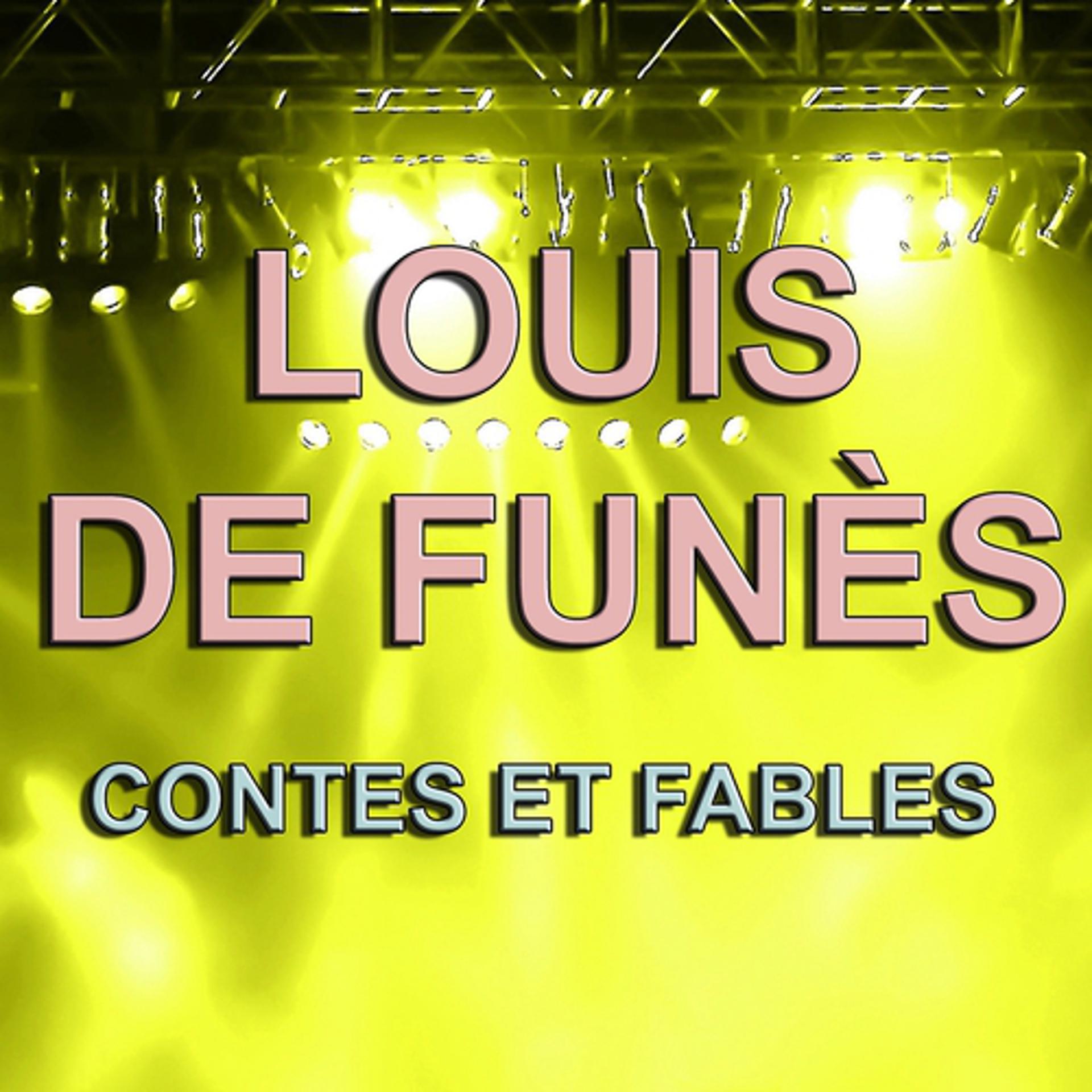 Постер альбома Louis de Funès : Contes et fables