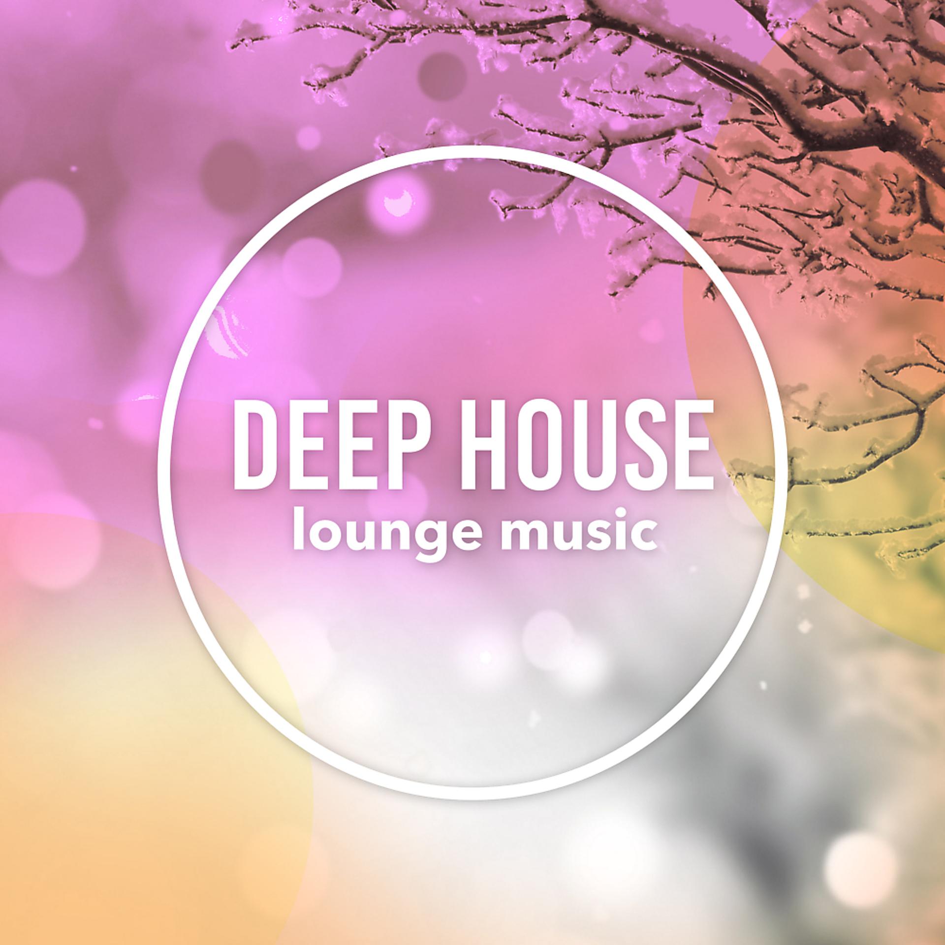 Постер альбома Deep House Lounge Music