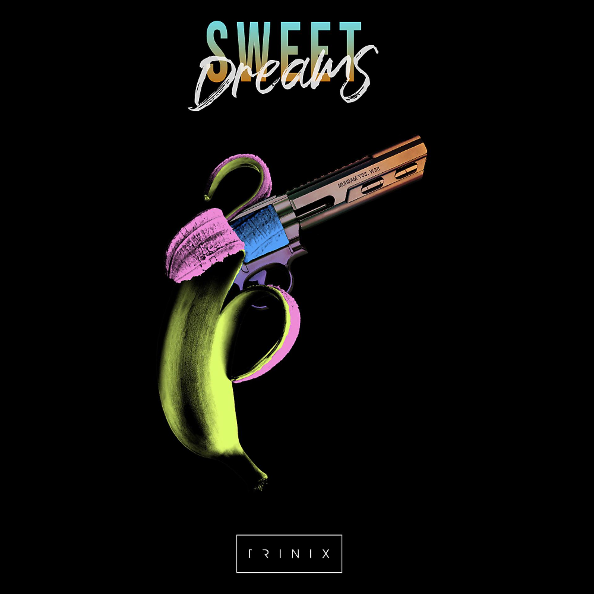 Постер альбома Sweet Dreams (Extended)