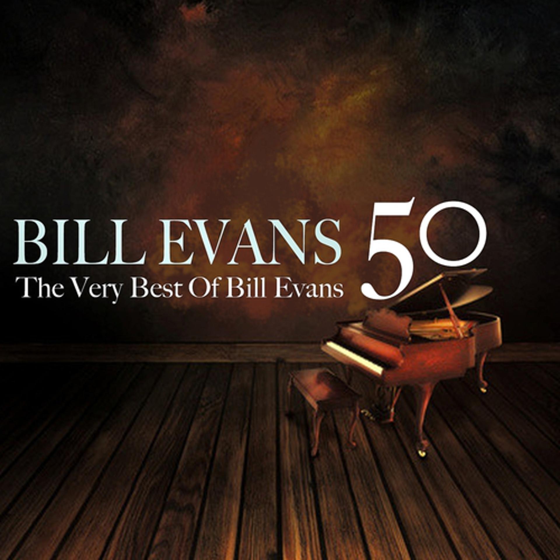Постер альбома 50 Bill Evans (The Very Best of Bill Evans)