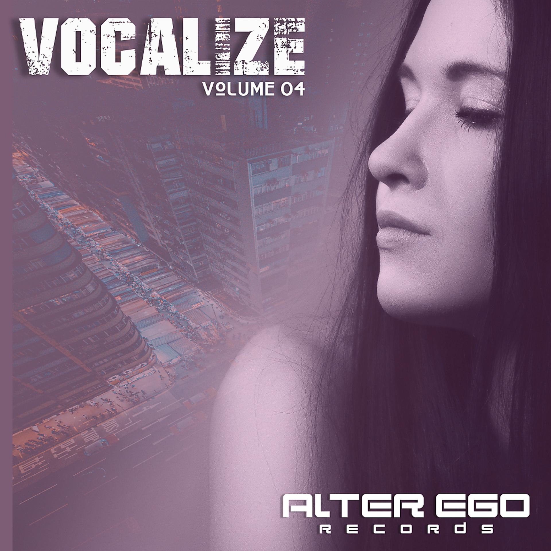 Постер альбома Alter Ego Records: Vocalize 04