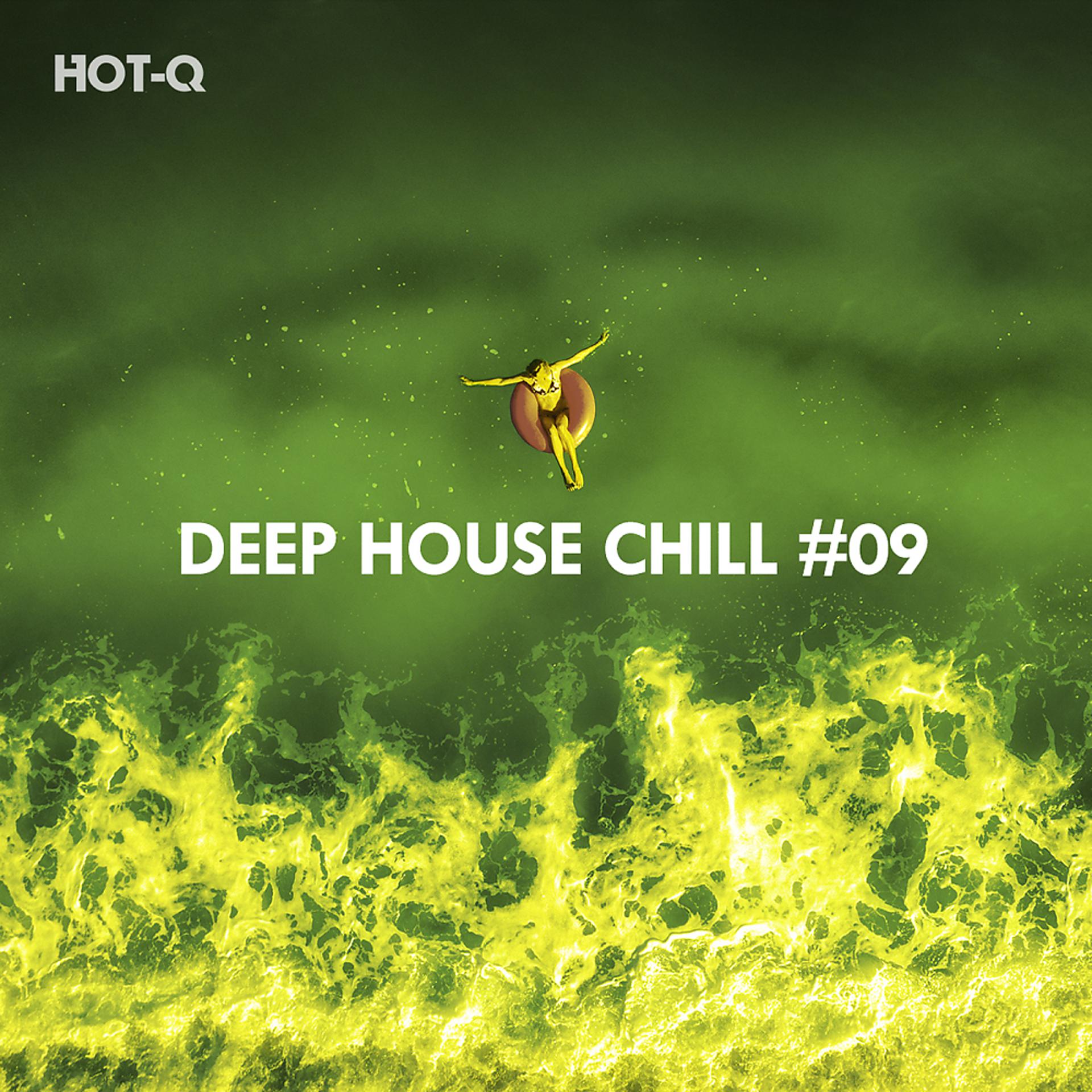 Постер альбома Deep House Chill, Vol. 09