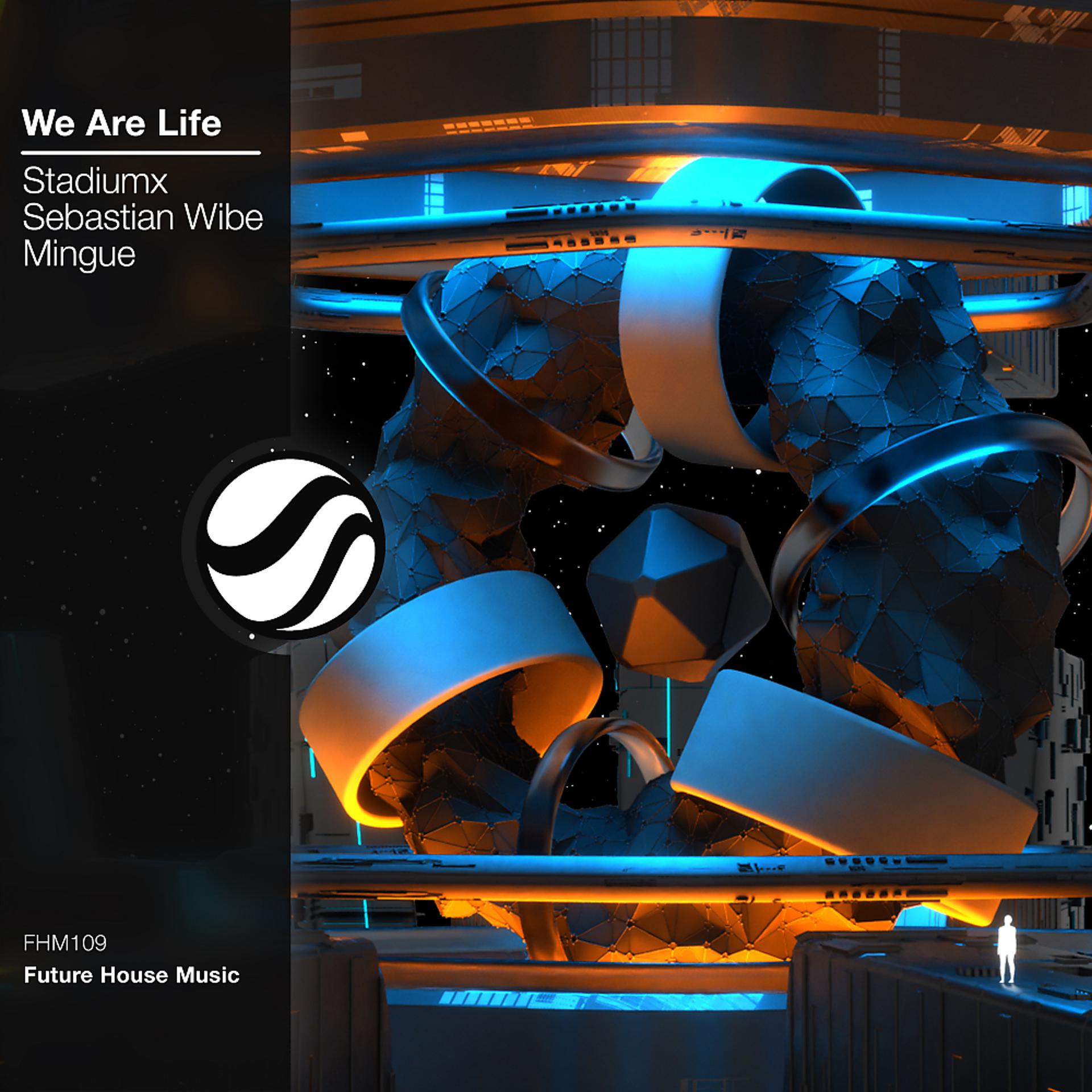 Постер альбома We Are Life