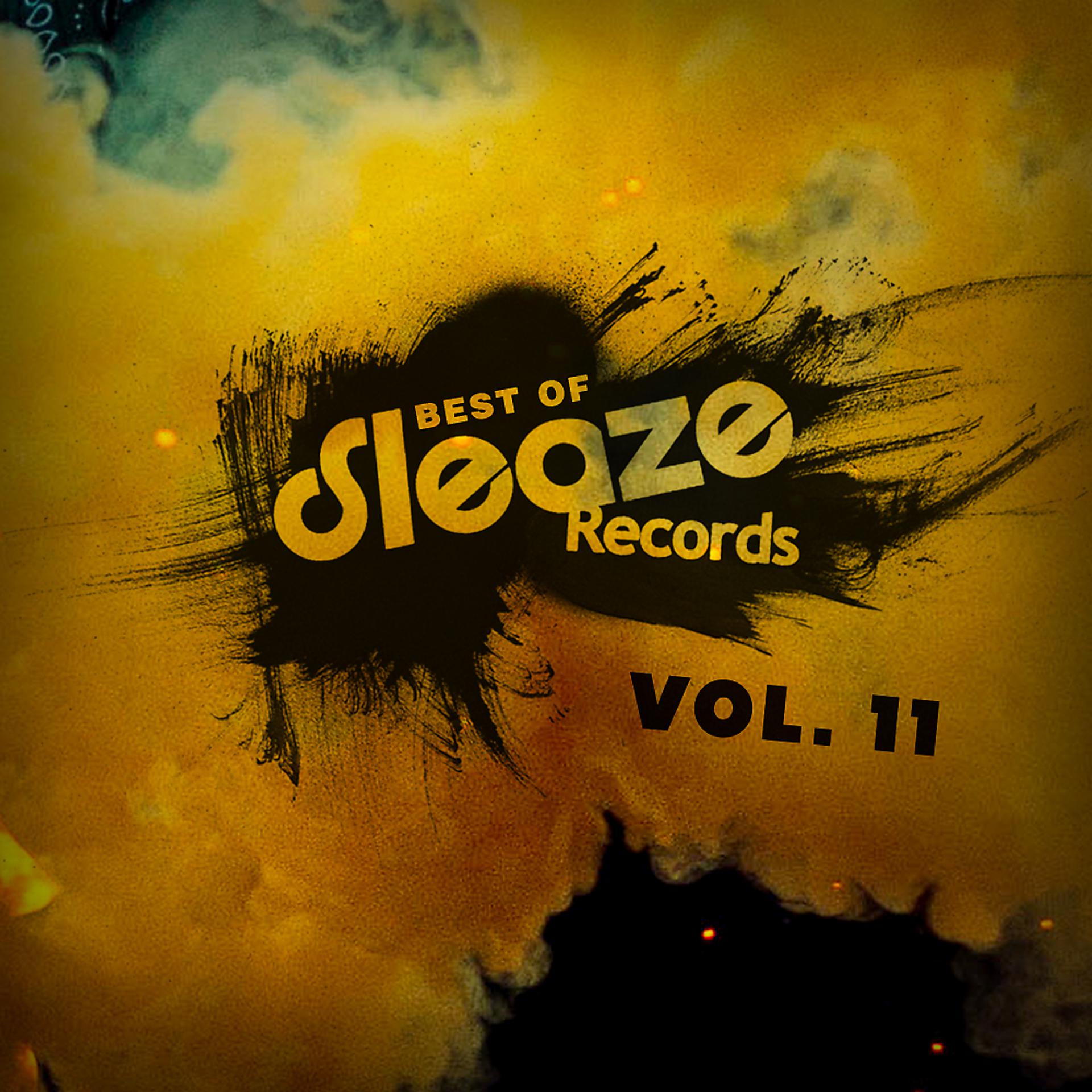Постер альбома Best Of Sleaze, Vol. 11