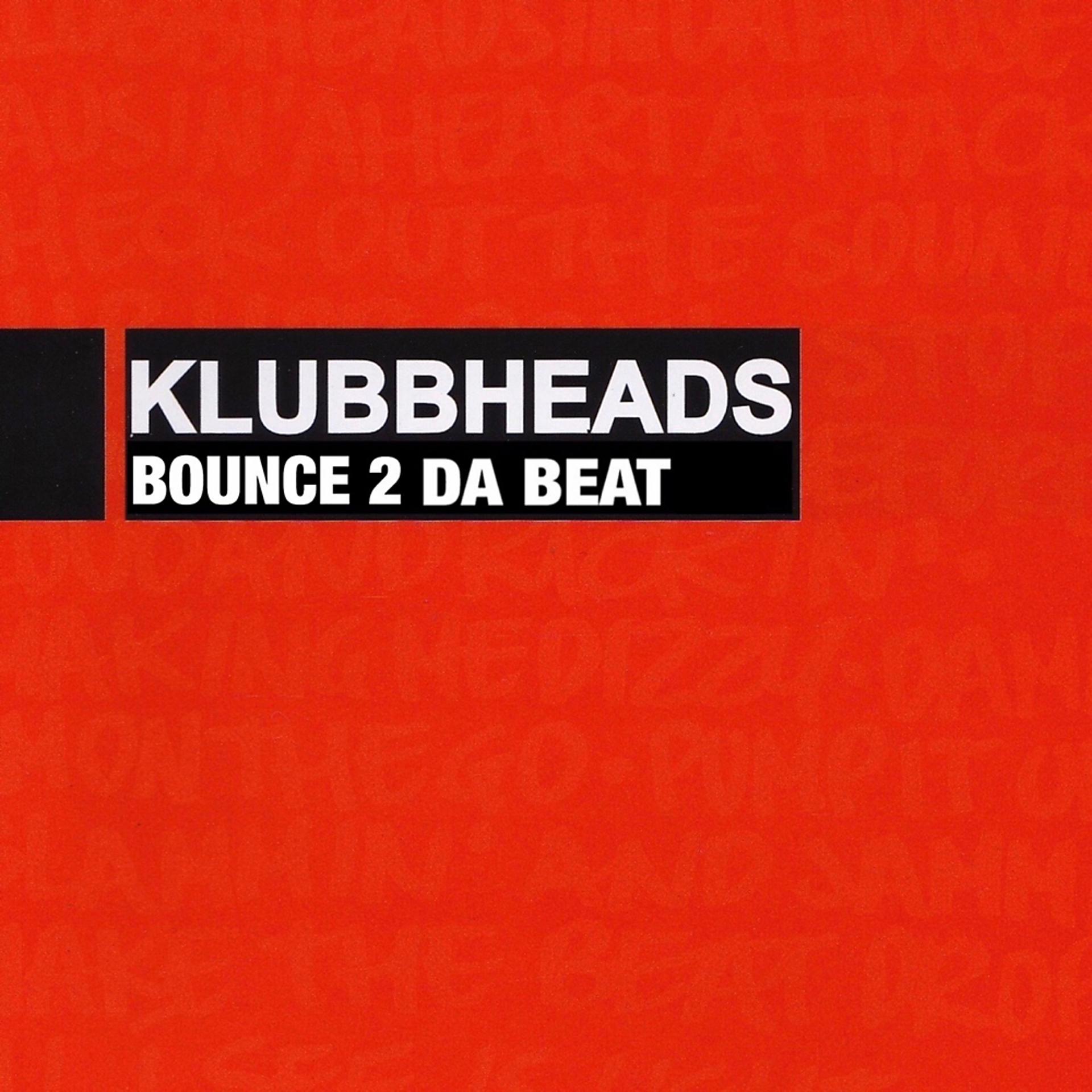 Постер альбома Bounce 2 Da Beat