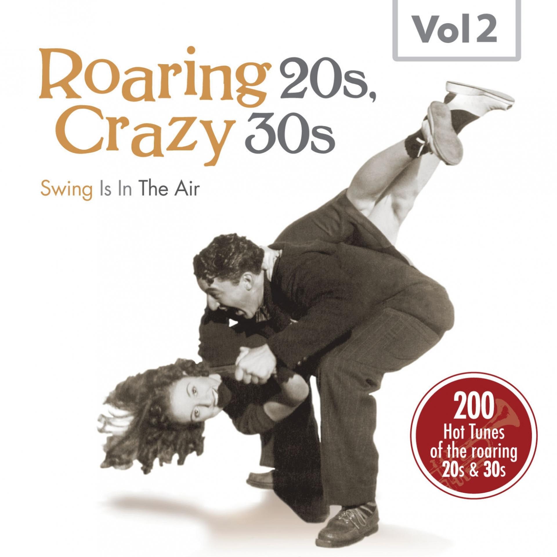 Постер альбома Roaring 20s, Crazy 30s, Vol. 2