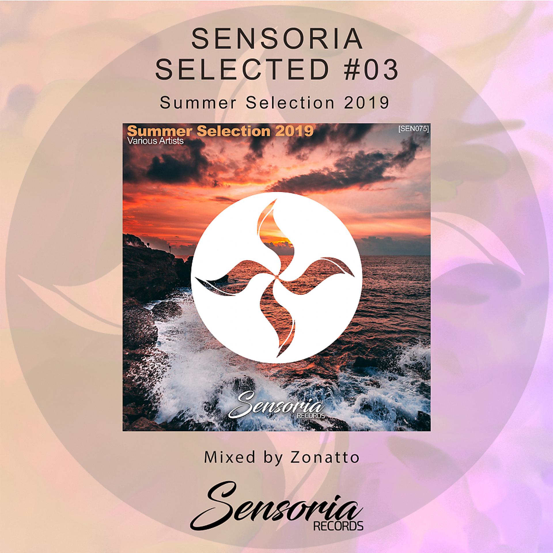Постер альбома Summer Selection 2019 Mixed By Zonatto