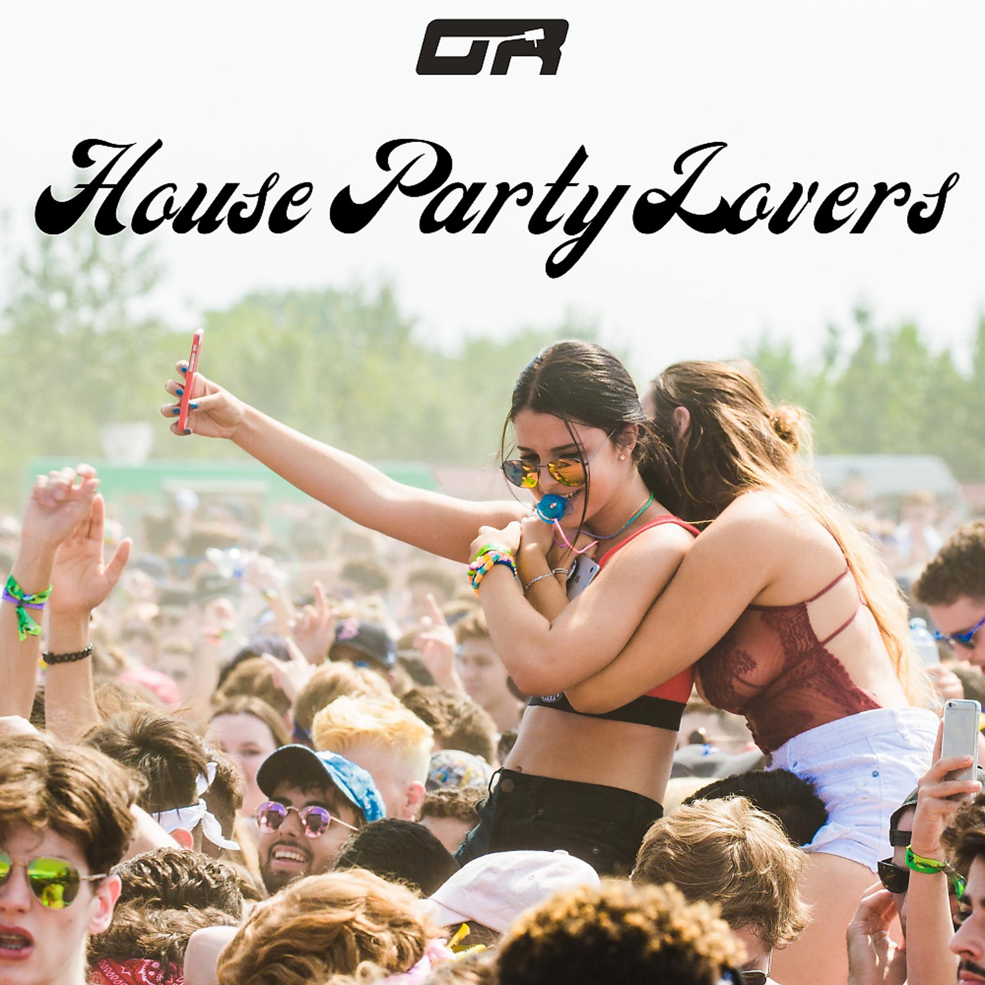 Постер альбома House Party Lovers