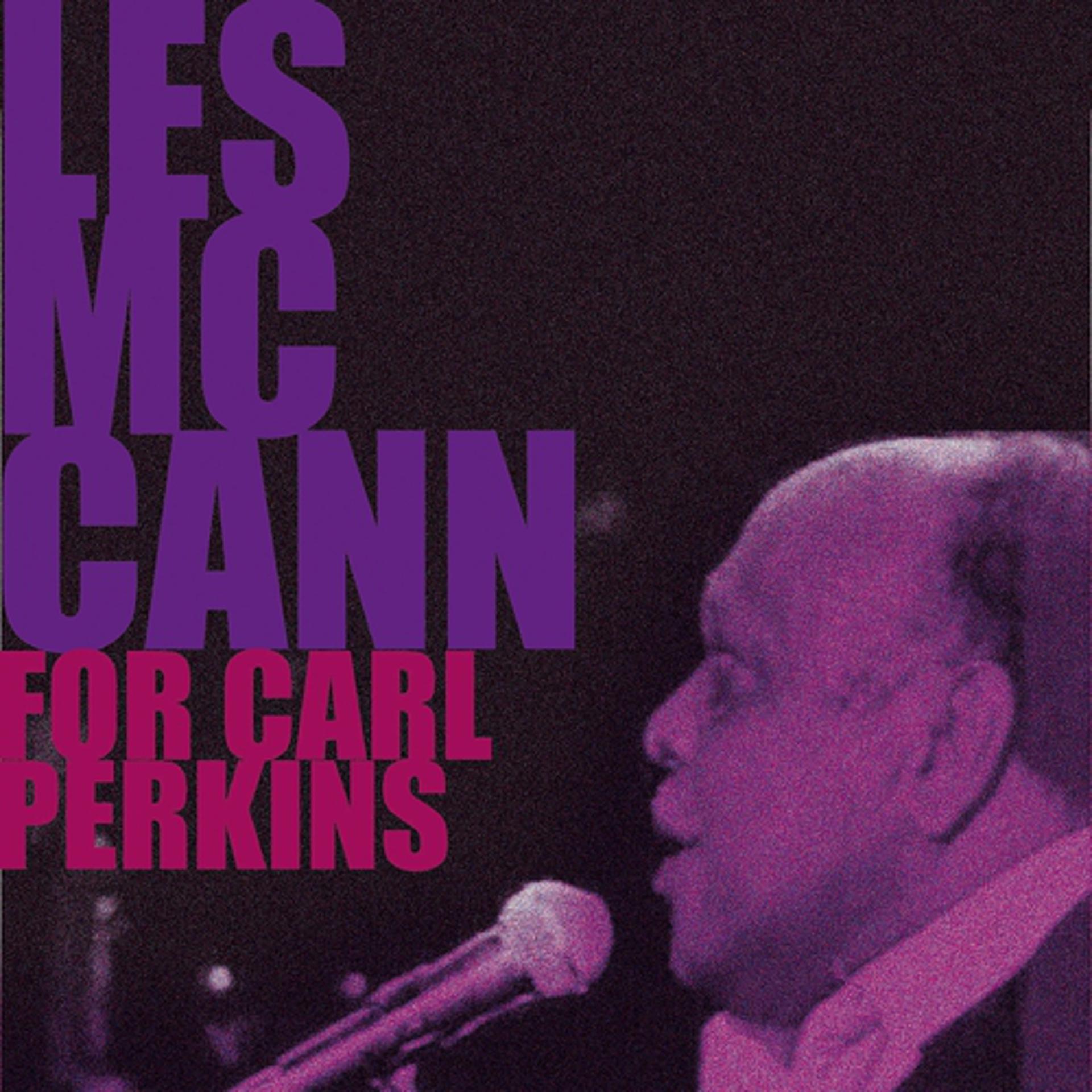 Постер альбома Les McCann, for Carl Perkins