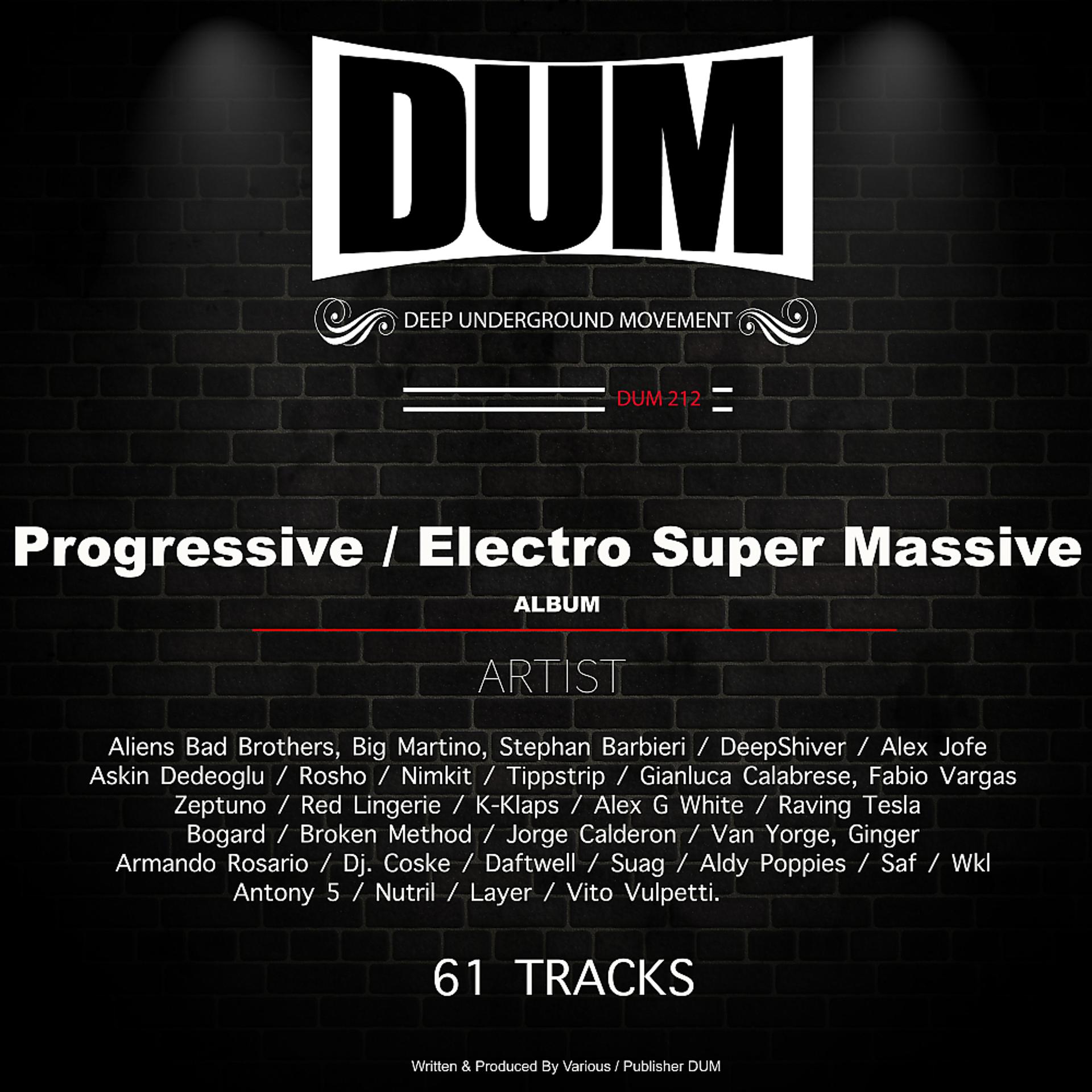 Постер альбома Progressive / Electro Super Massive