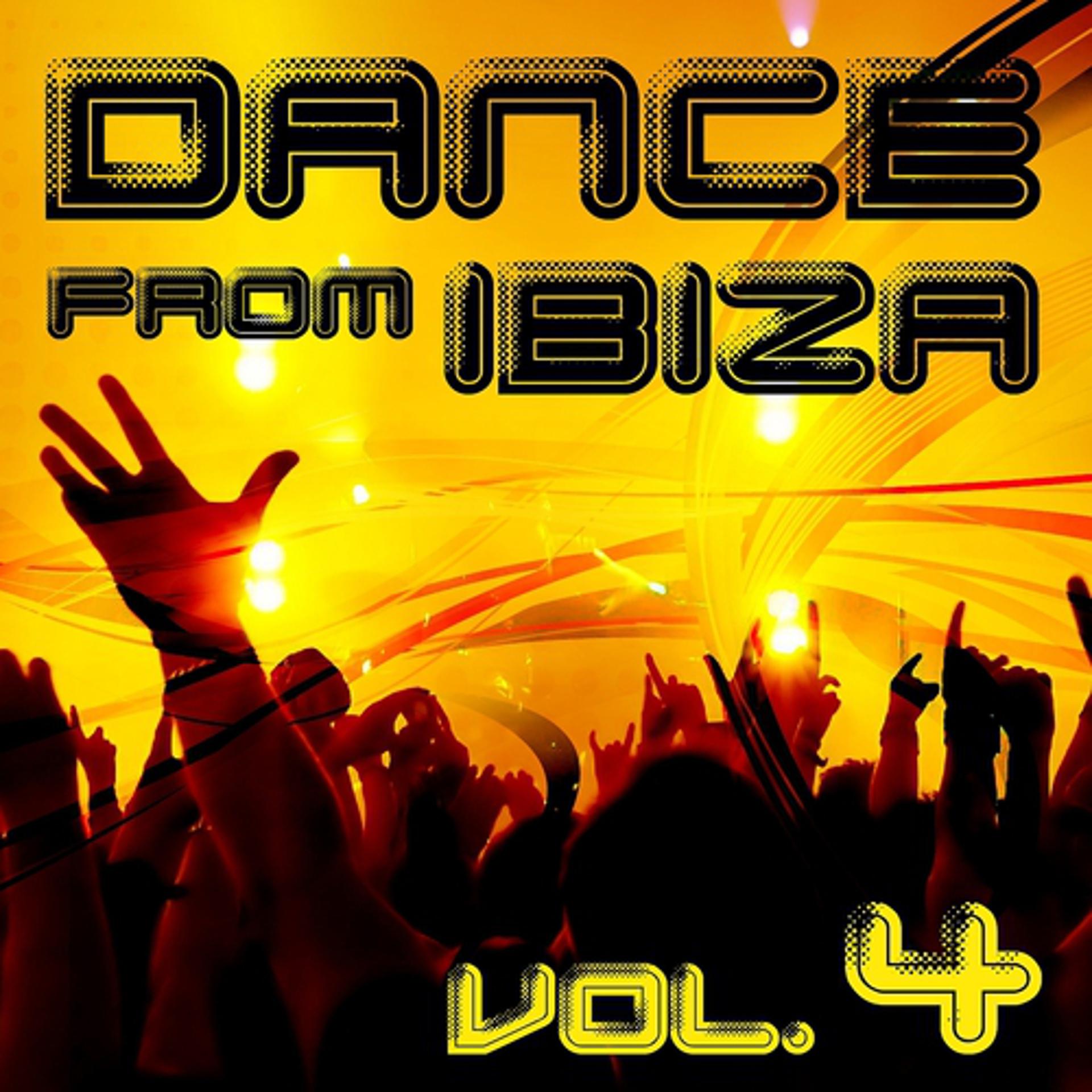 Постер альбома Dance from Ibiza, Vol. 4