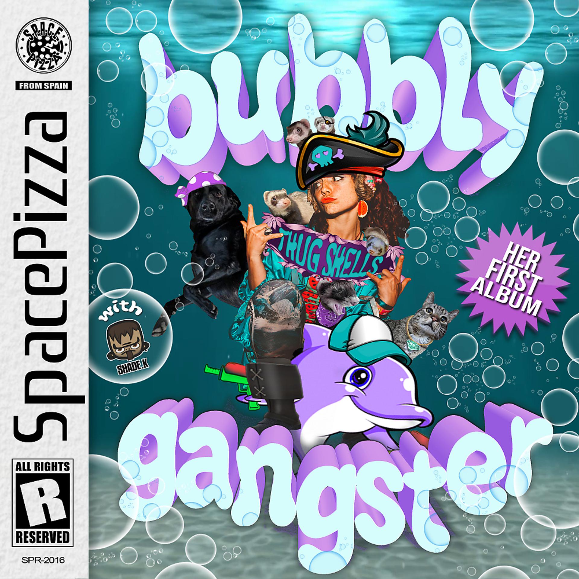 Постер альбома Bubbly Gangster