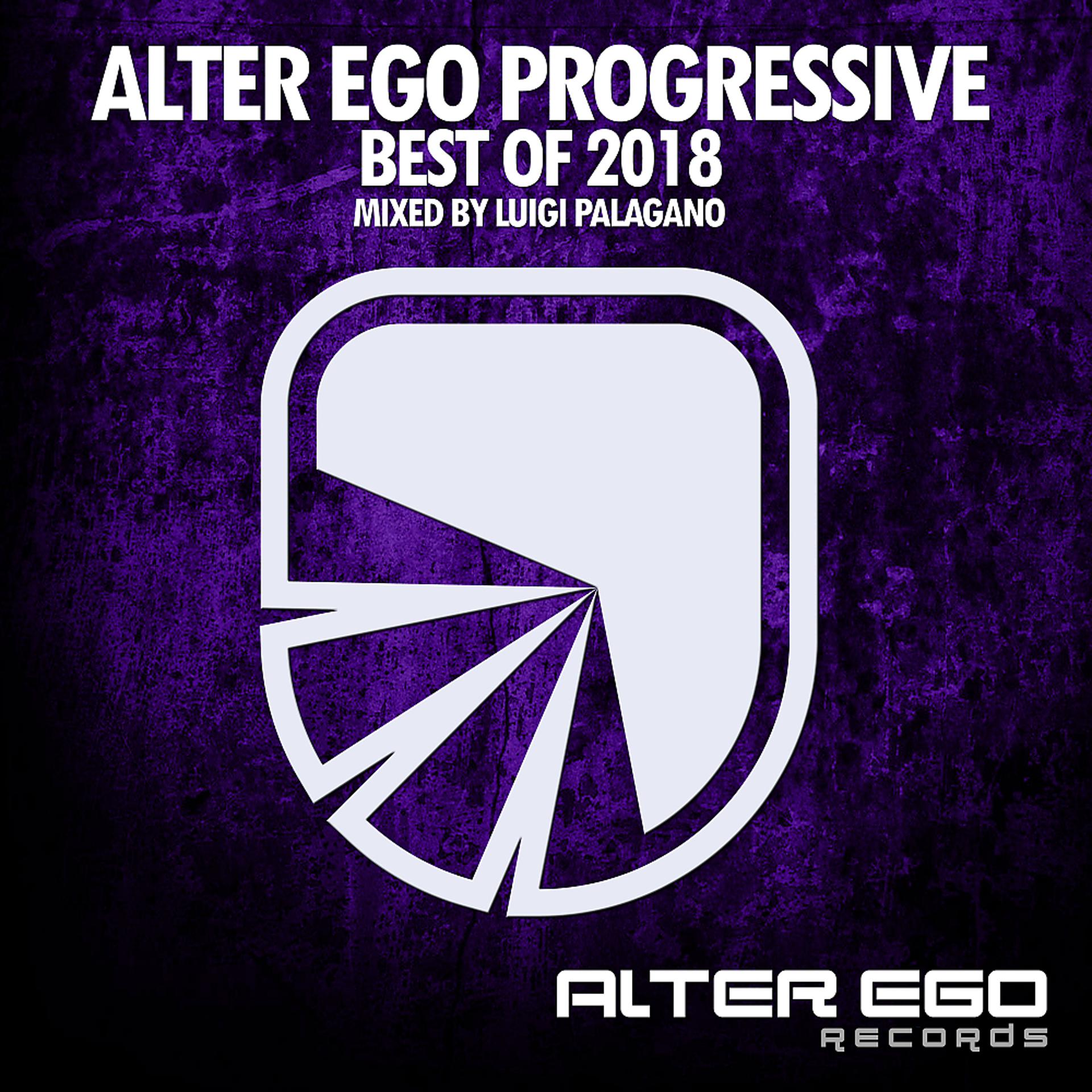 Постер альбома Alter Ego Progressive - Best Of 2018