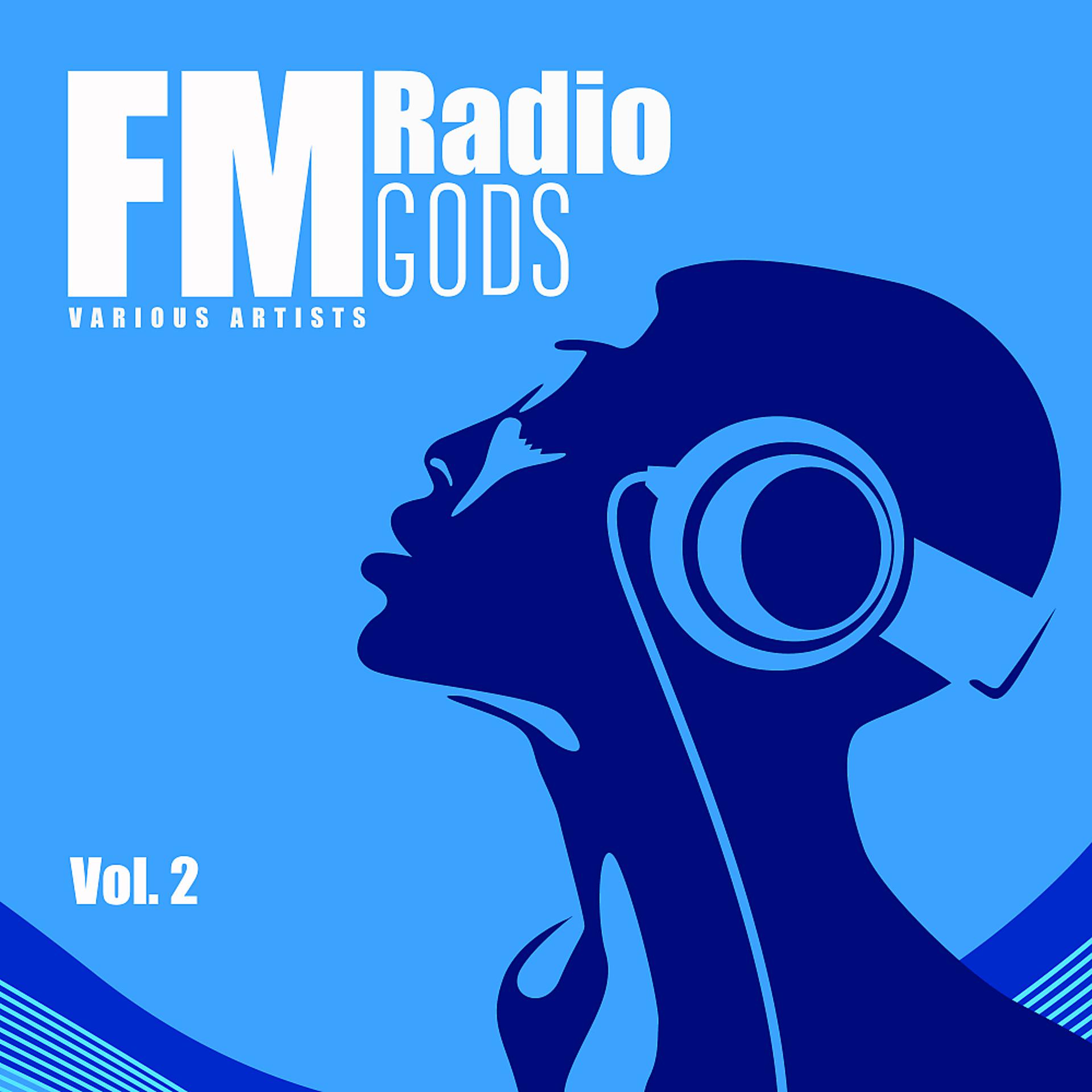 Постер альбома FM Radio Gods, Vol. 2