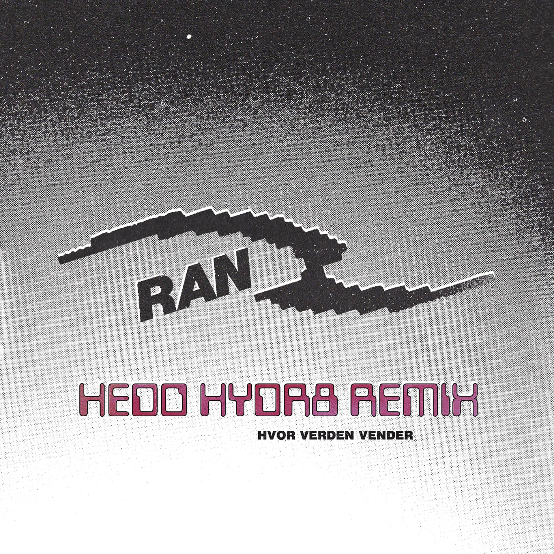 Постер альбома Hvor Verden Vender (Hedo Hydr8 Remix)