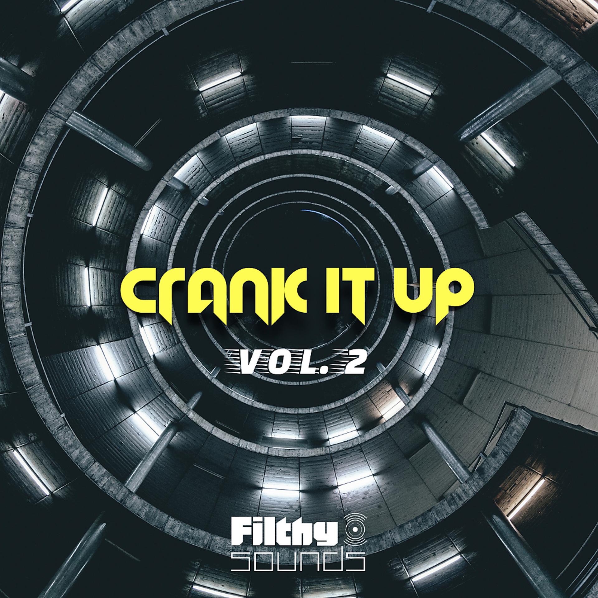 Постер альбома Crank It Up, Vol. 2