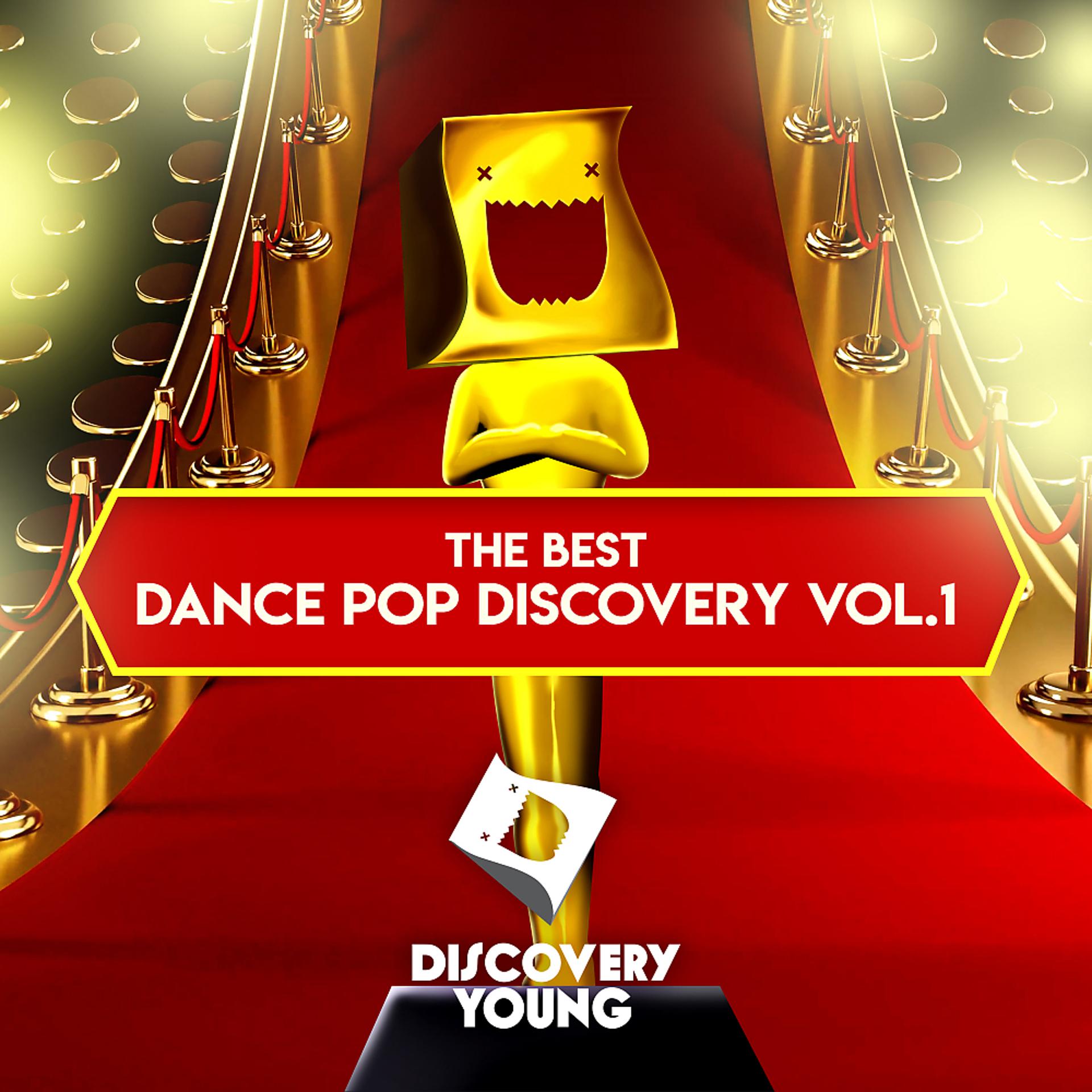 Постер альбома The Best Dance Pop Discovery, Vol. 1