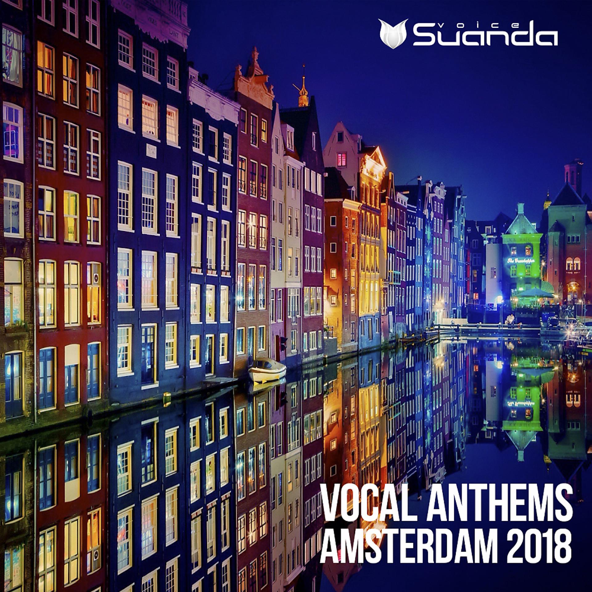 Постер альбома Vocal Anthems Amsterdam 2018