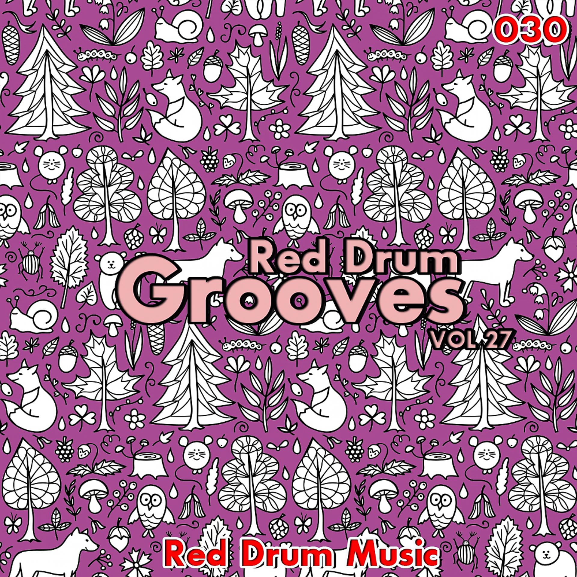 Постер альбома Red Drum Grooves, Vol. 27