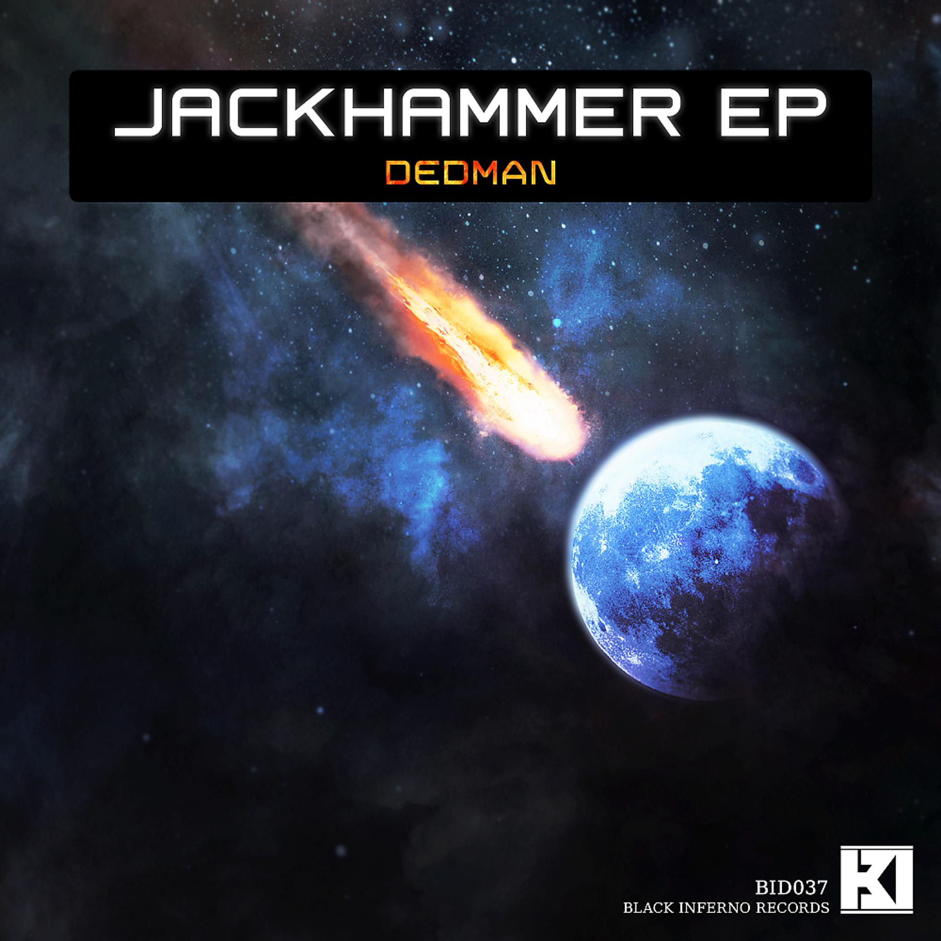 Постер альбома Jackhammer EP
