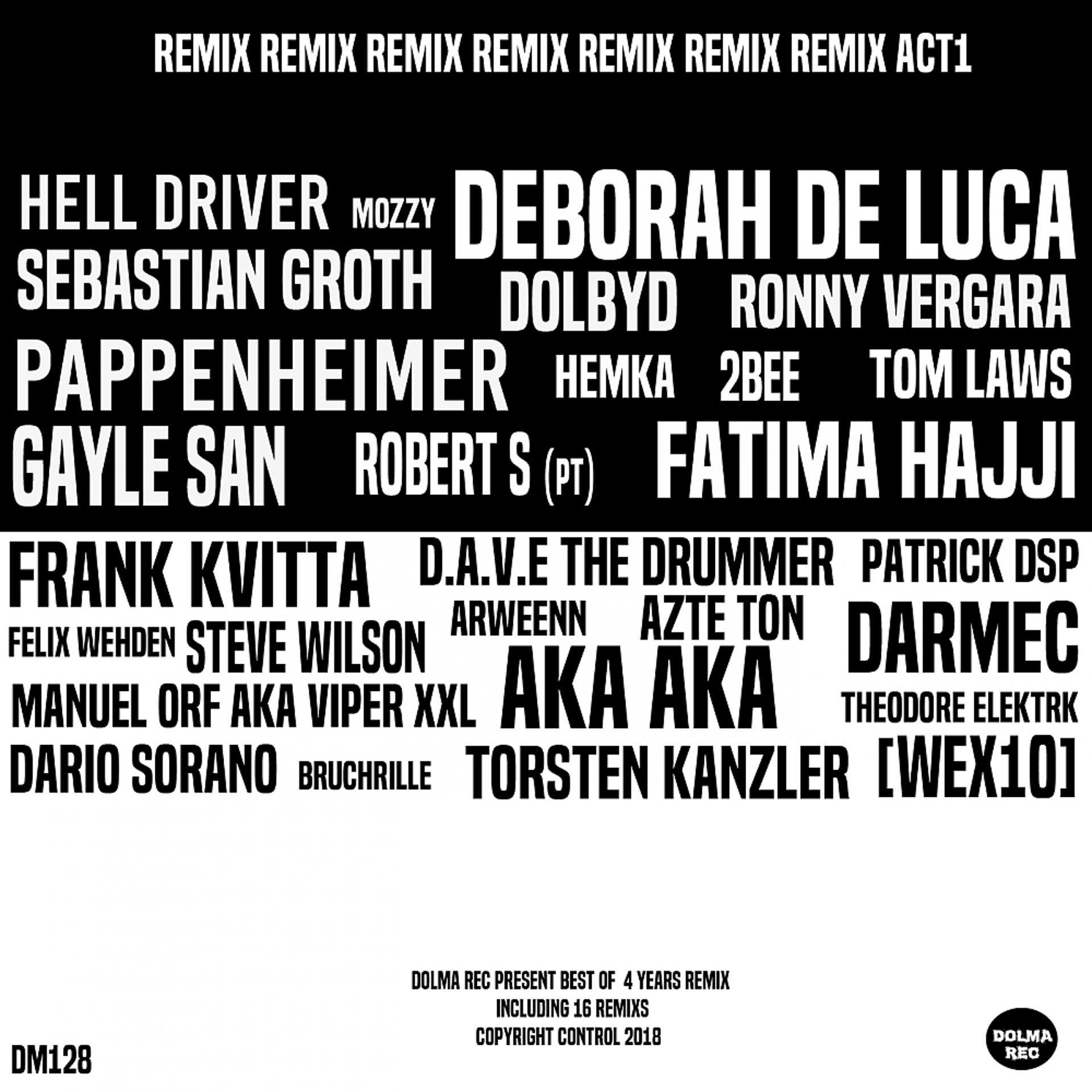 Постер альбома Dolma 4 Years The Remix Act 1