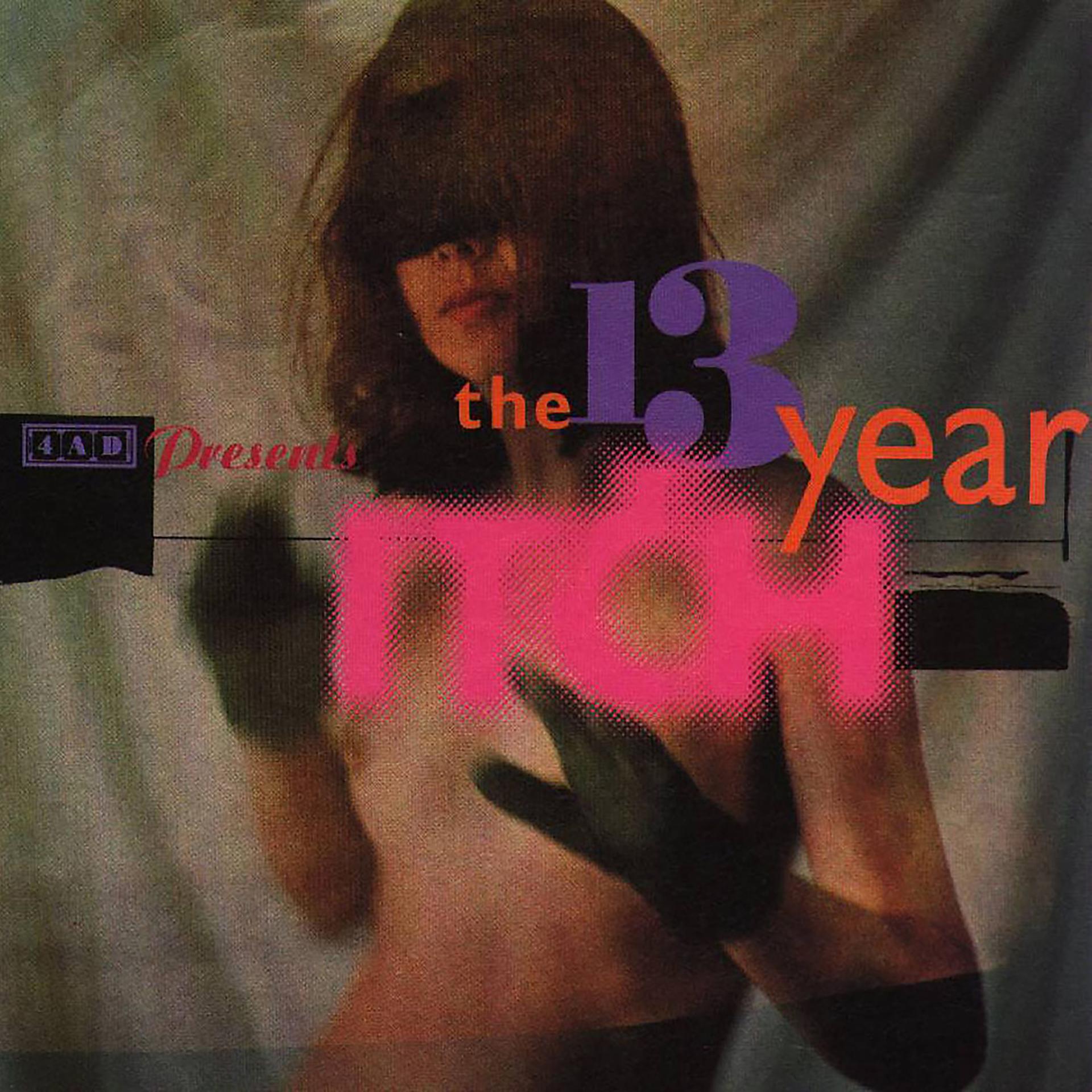 Постер альбома 4AD Presents the 13 Year Itch