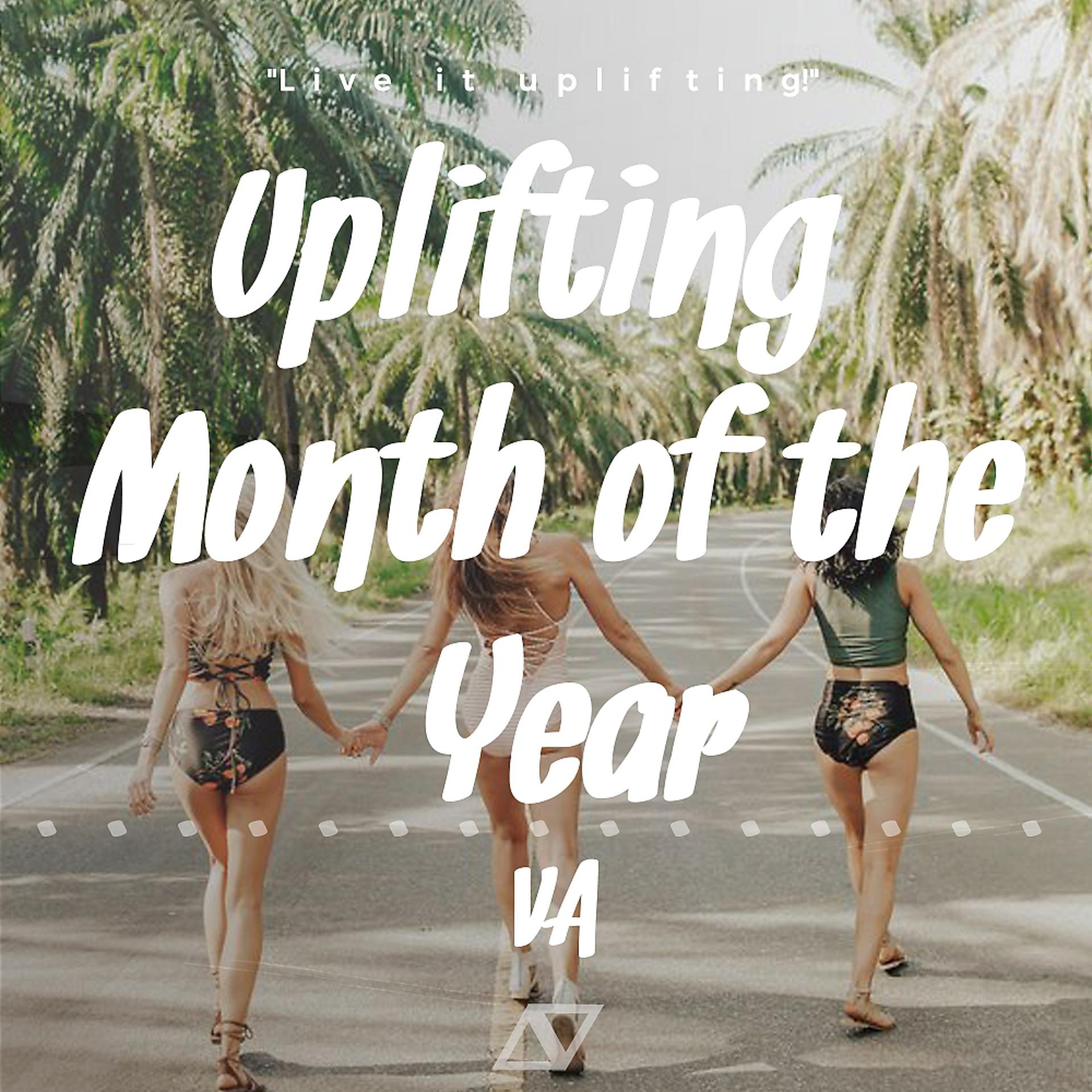Постер альбома Uplifting Month of The Year VA