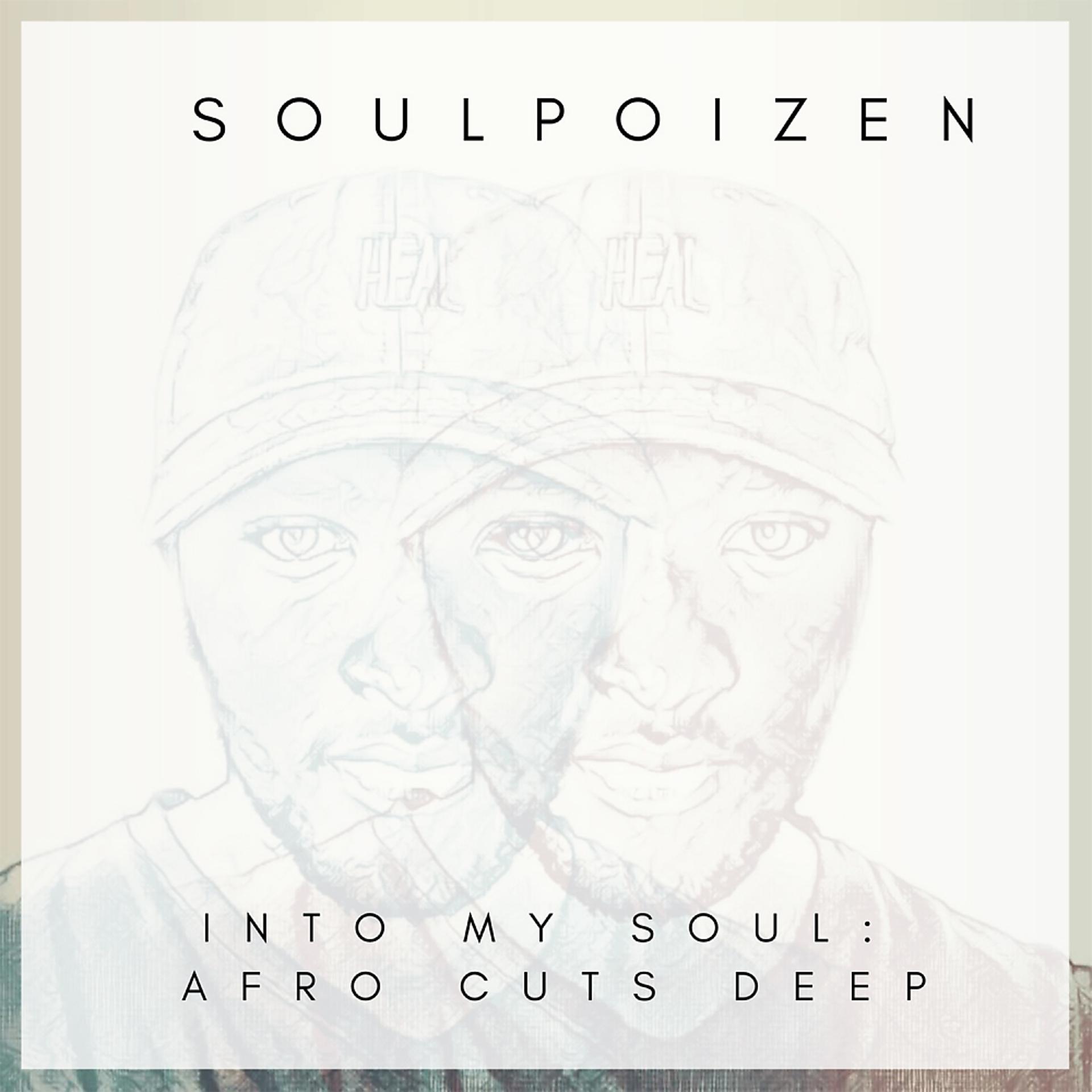 Постер альбома Into My Soul: Afro Cuts Deep