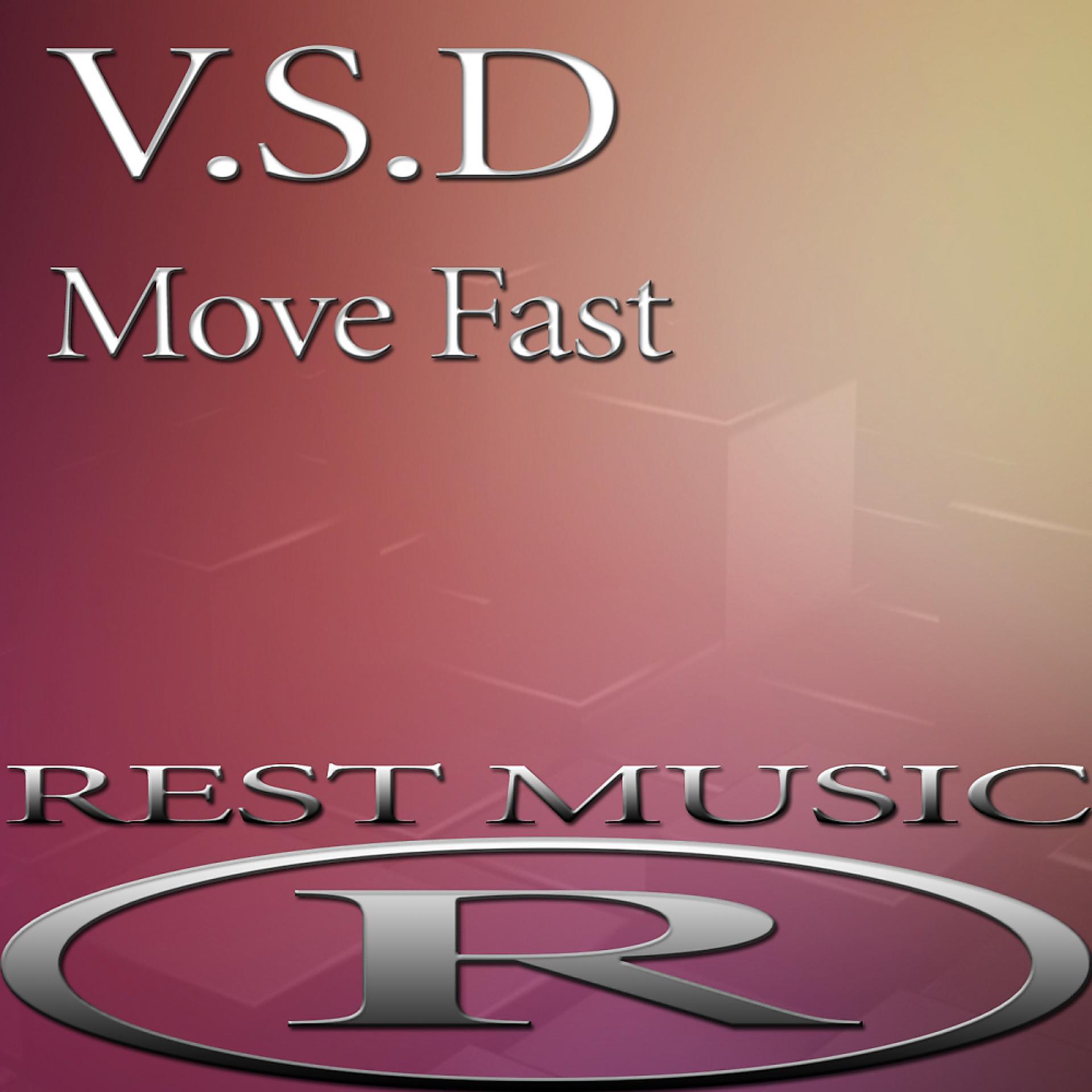Постер альбома Move Fast