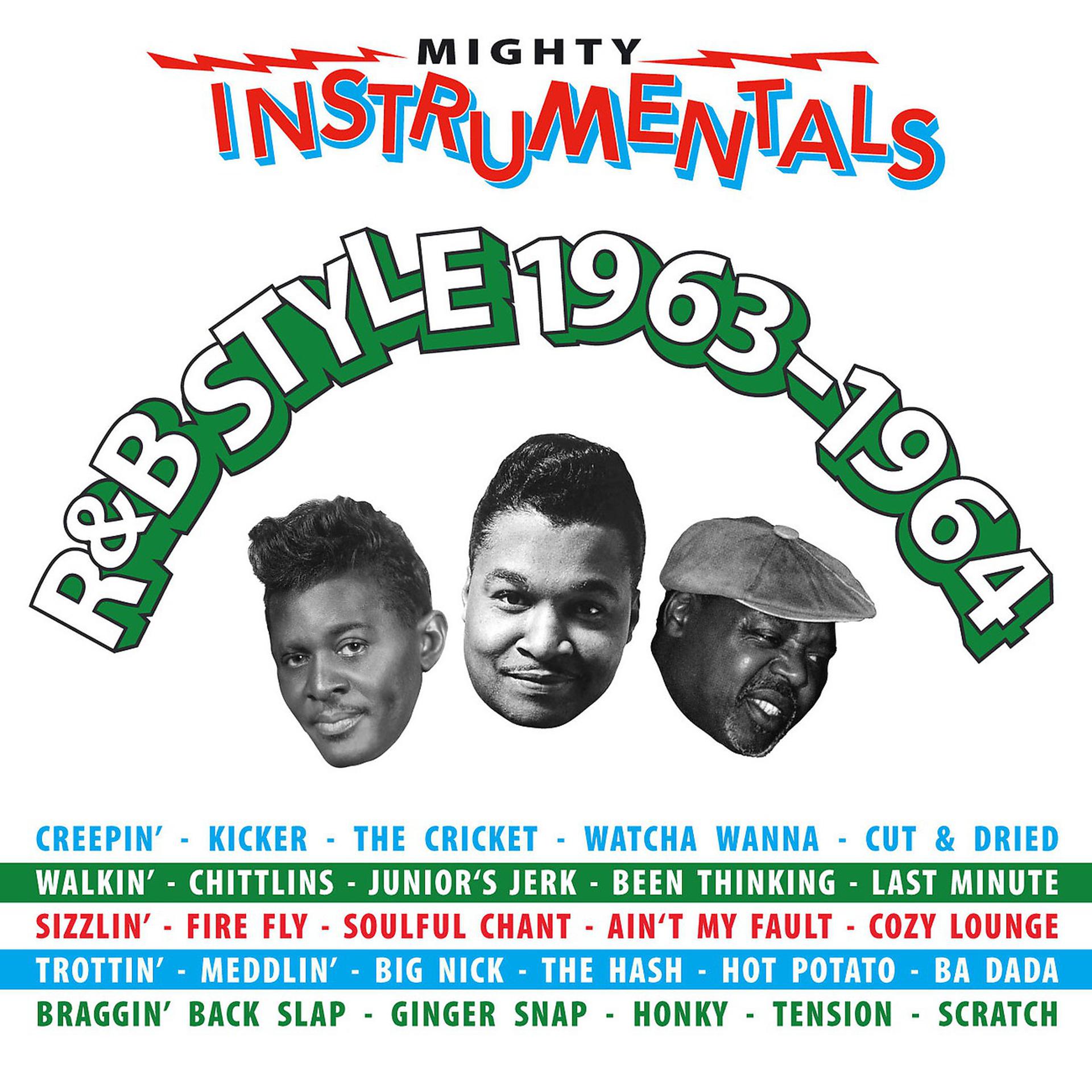 Постер альбома Mighty Instrumentals R&B Style 1963–1964