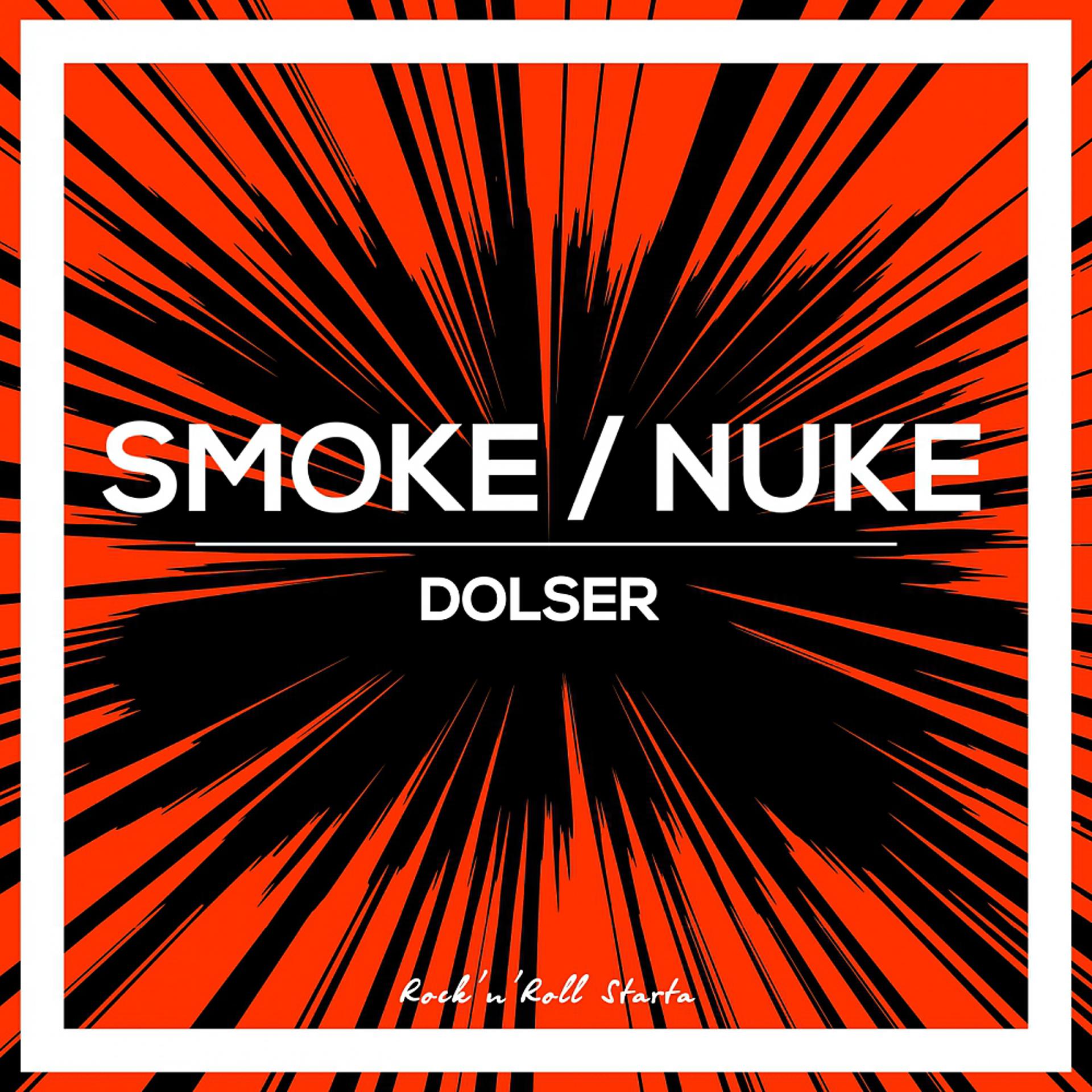 Постер альбома Smoke / Nuke