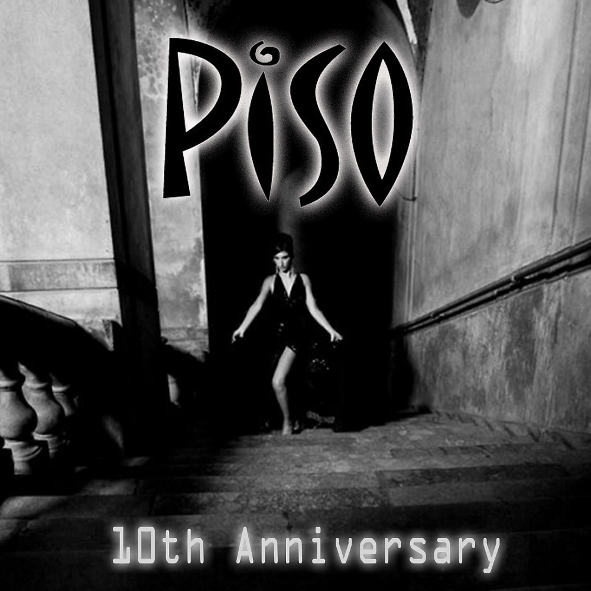 Постер альбома Piso 10th Anniversary