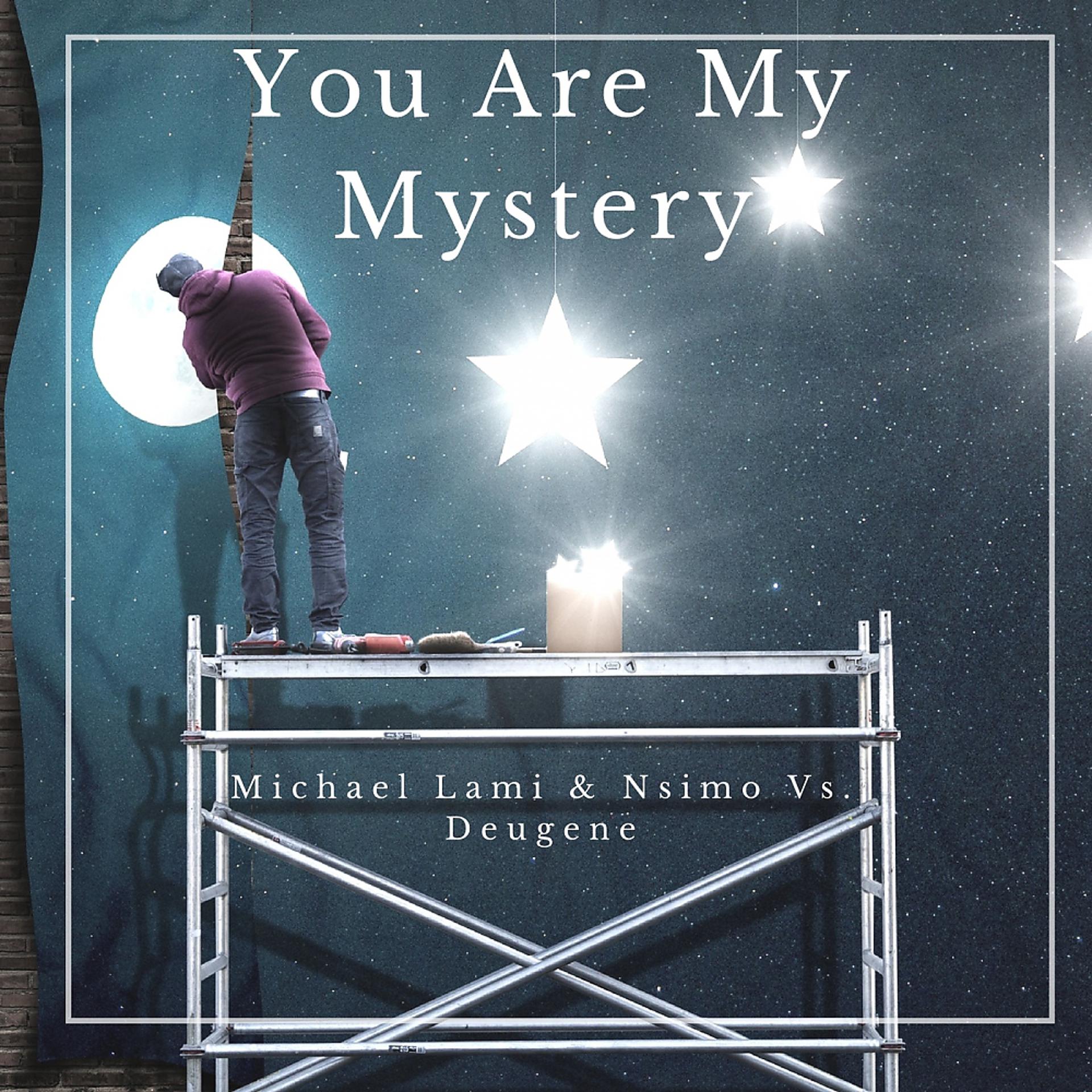 Постер альбома You Are My Mystery