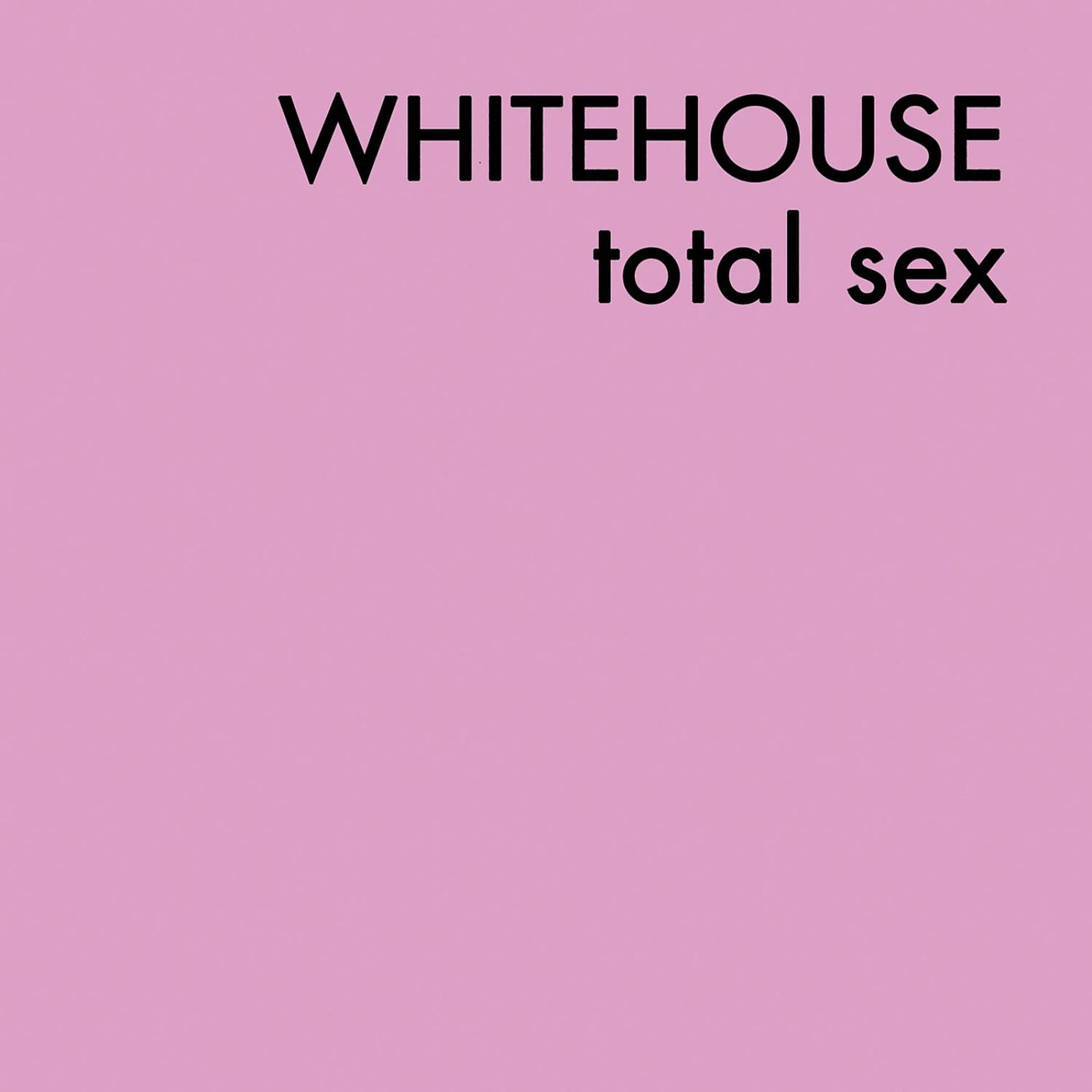 Постер альбома Total Sex